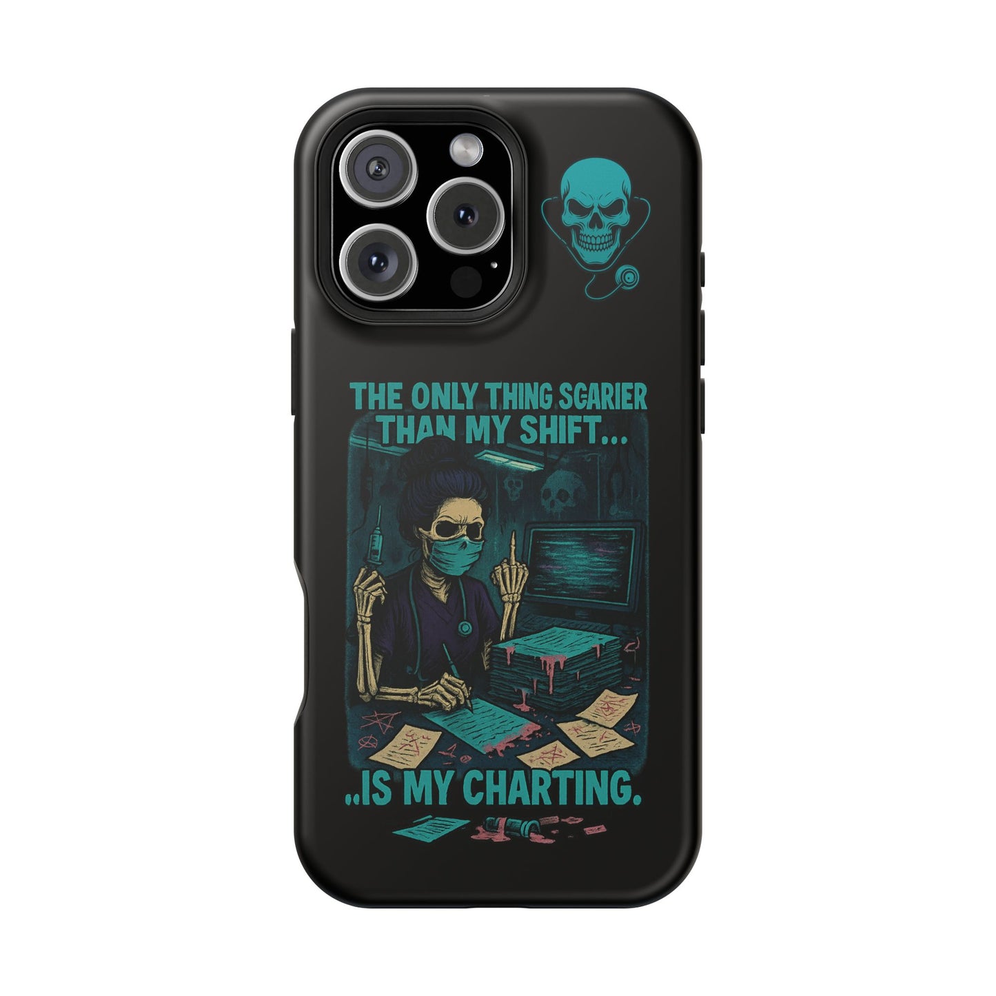 Healthcare Scary Shift Phone Case, Nurse Gift, Medical Humor Case, Halloween Phone accessory, Magnetic Tough Cases