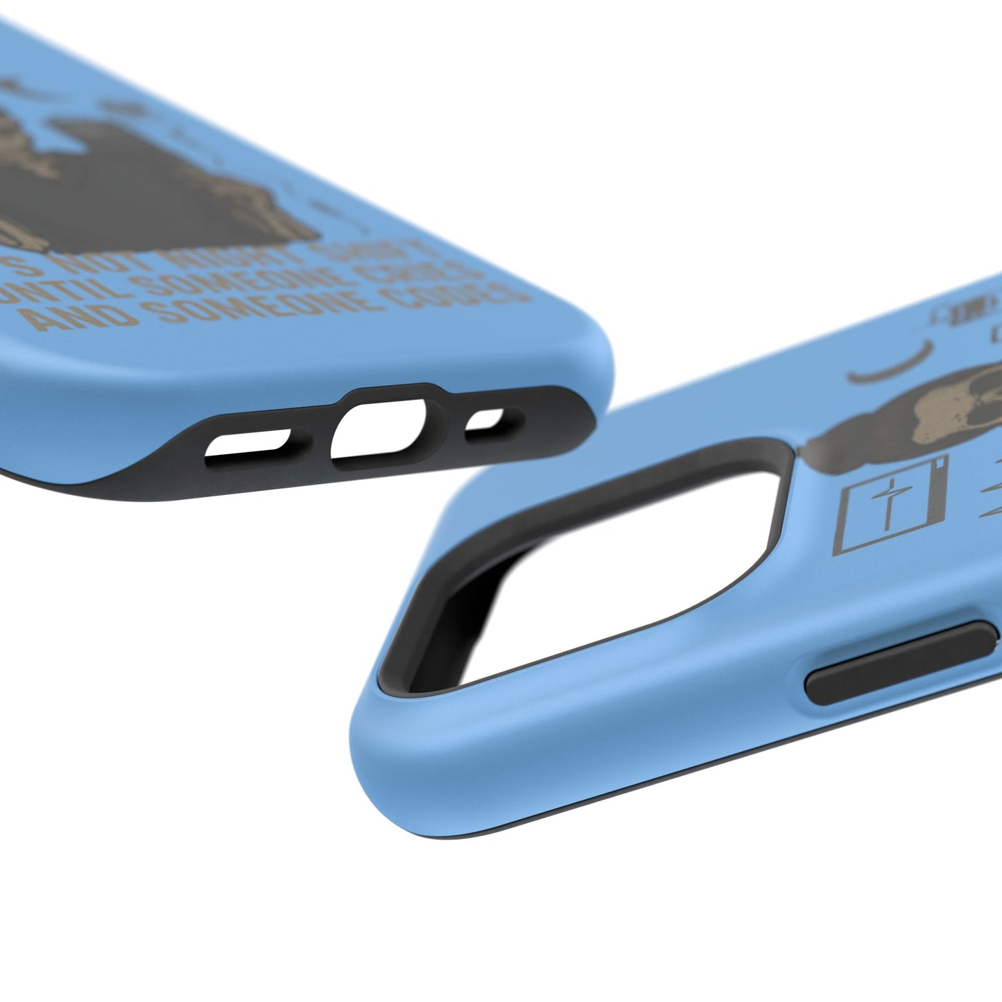 “It’s Not Night Shift Until Someone Cries and Someone Codes” – Nurse Chaos Phone Case