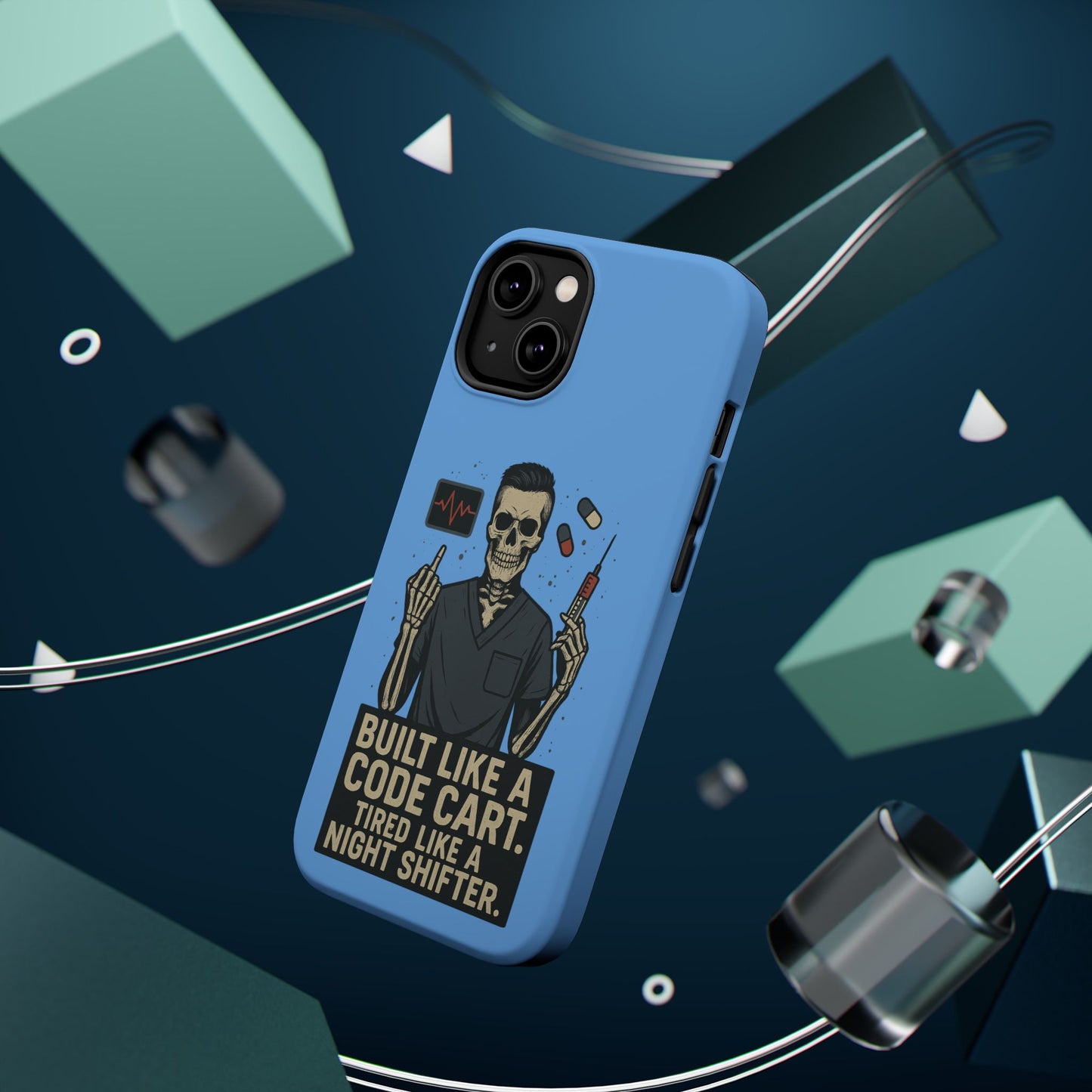 “Built Like a Code Cart. Tired Like a Night Shifter.” – Men’s Nurse Phone Case
