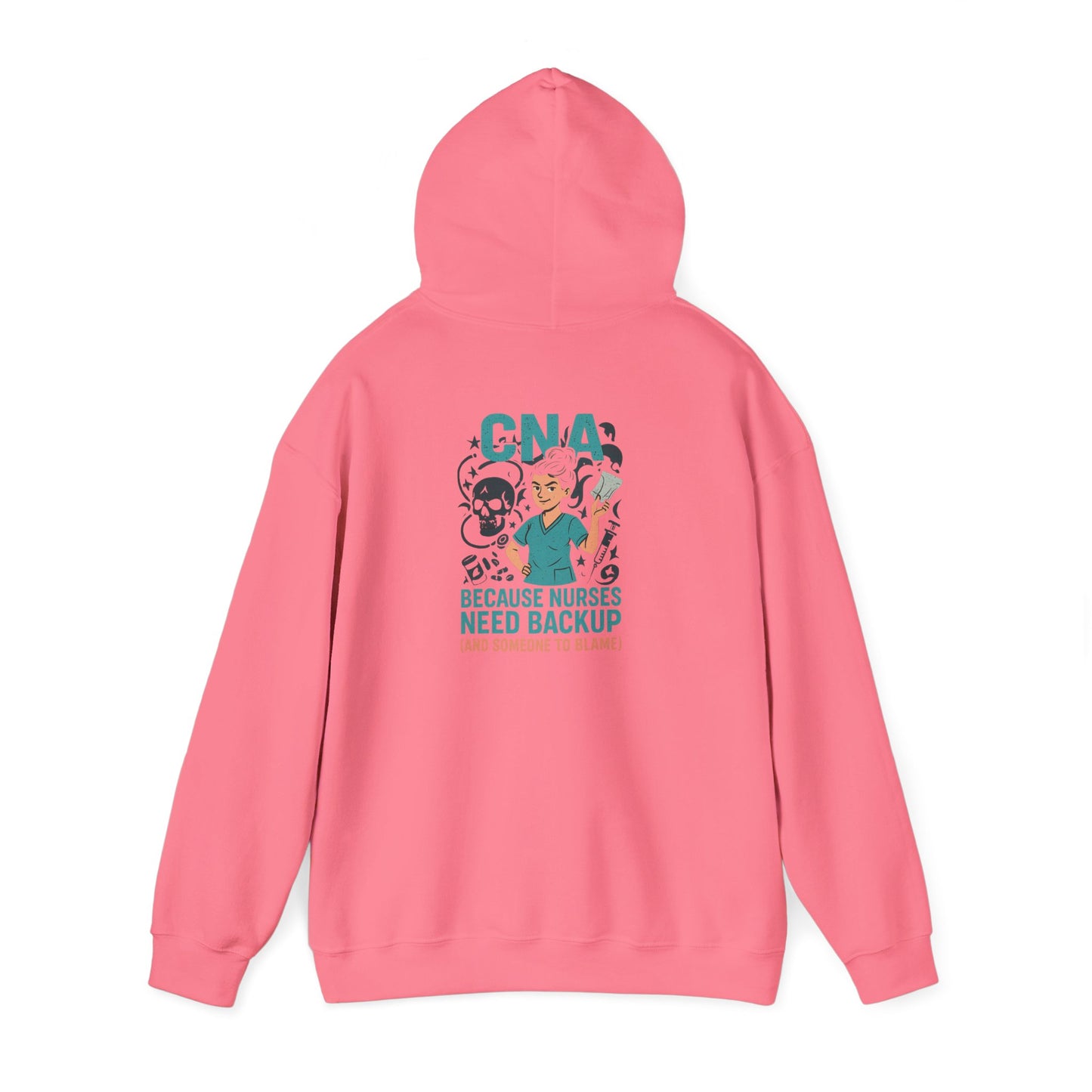 “CNA Because Nurses Need Backup (And Someone to Blame)” – Chaotic CNA Hoodie