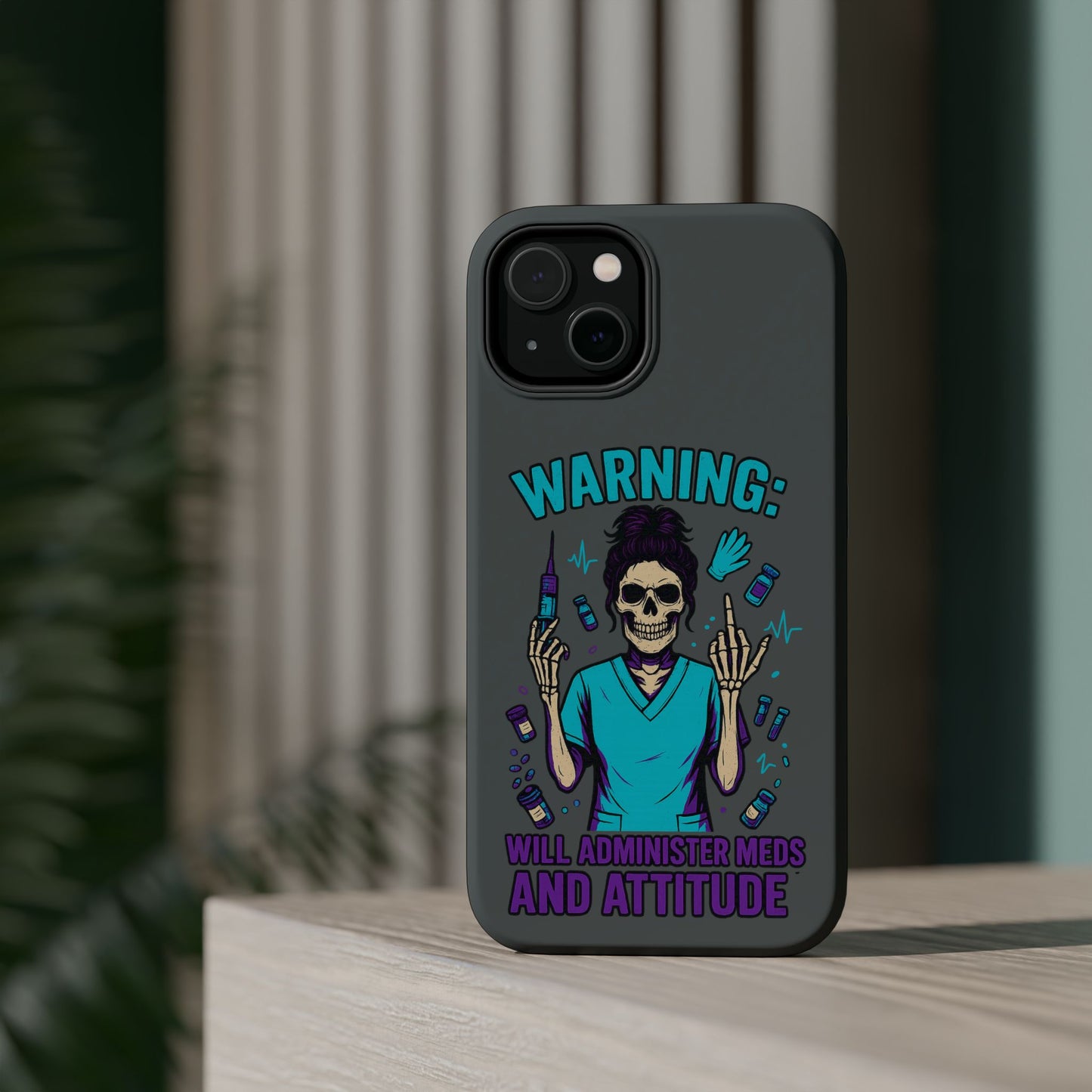 Warning: Meds & Attitude Magnetic Tough Cases | Nurse Gift, Skull Design, Phone Accessory, Healthcare Humor Case, Unique Tech Accessory