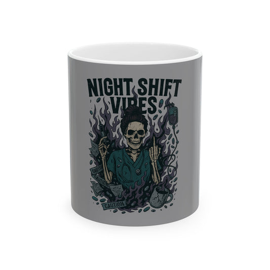 “Night Shift Vibes” – Nurse Life Coffee Mug