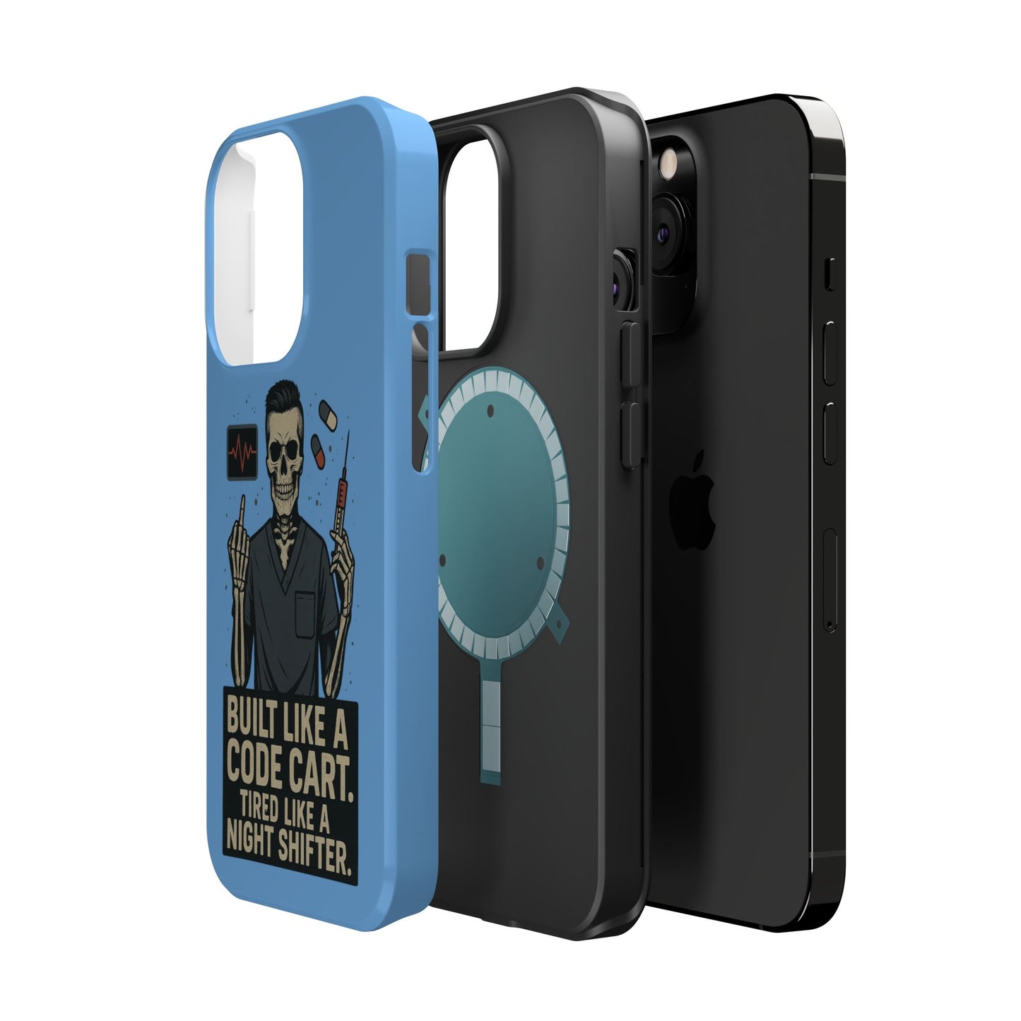 “Built Like a Code Cart. Tired Like a Night Shifter.” – Men’s Nurse Phone Case
