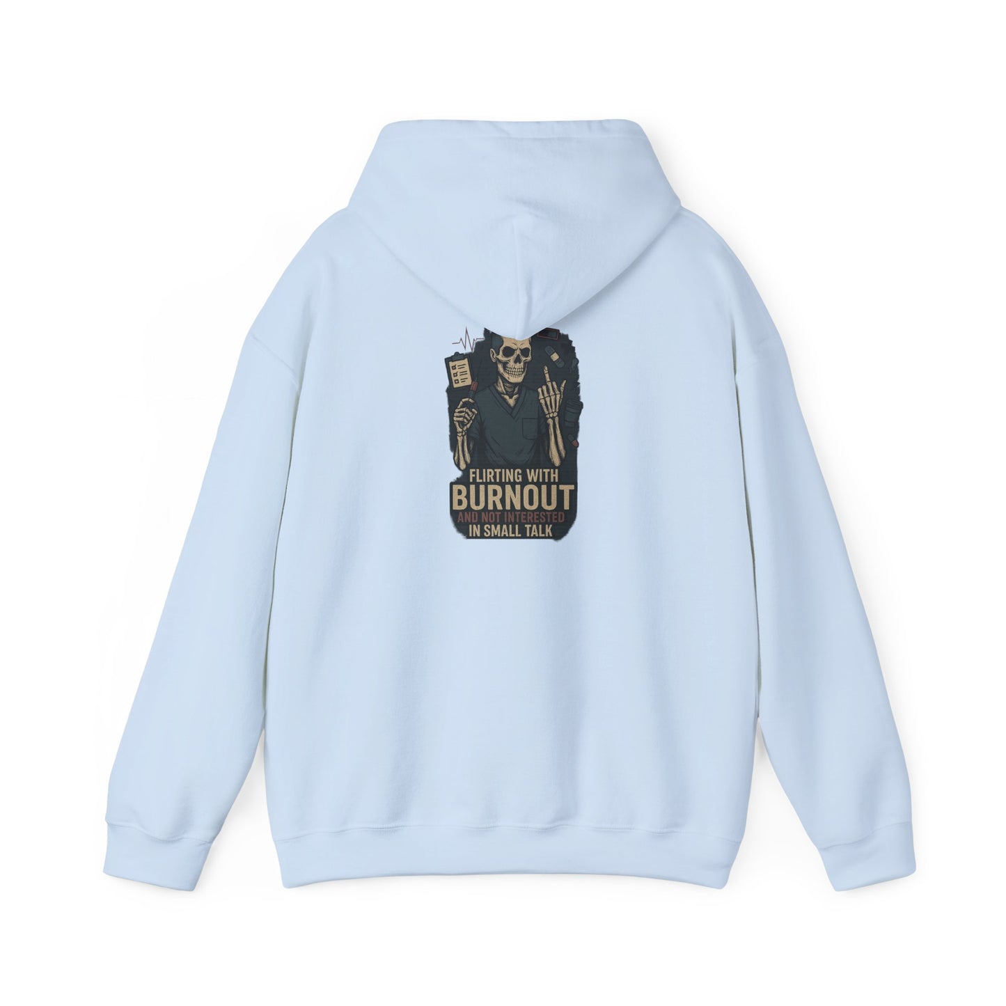 “Flirting With Burnout and Not Interested in Small Talk” – Men’s Chaos Hoodie