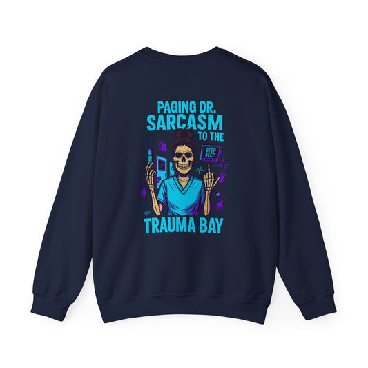 Doctor Sarcasm Crewneck Sweatshirt, Funny Sweatshirt, Medical Humor Apparel, Gift for Healthcare Workers, Unisex Sweatshirt