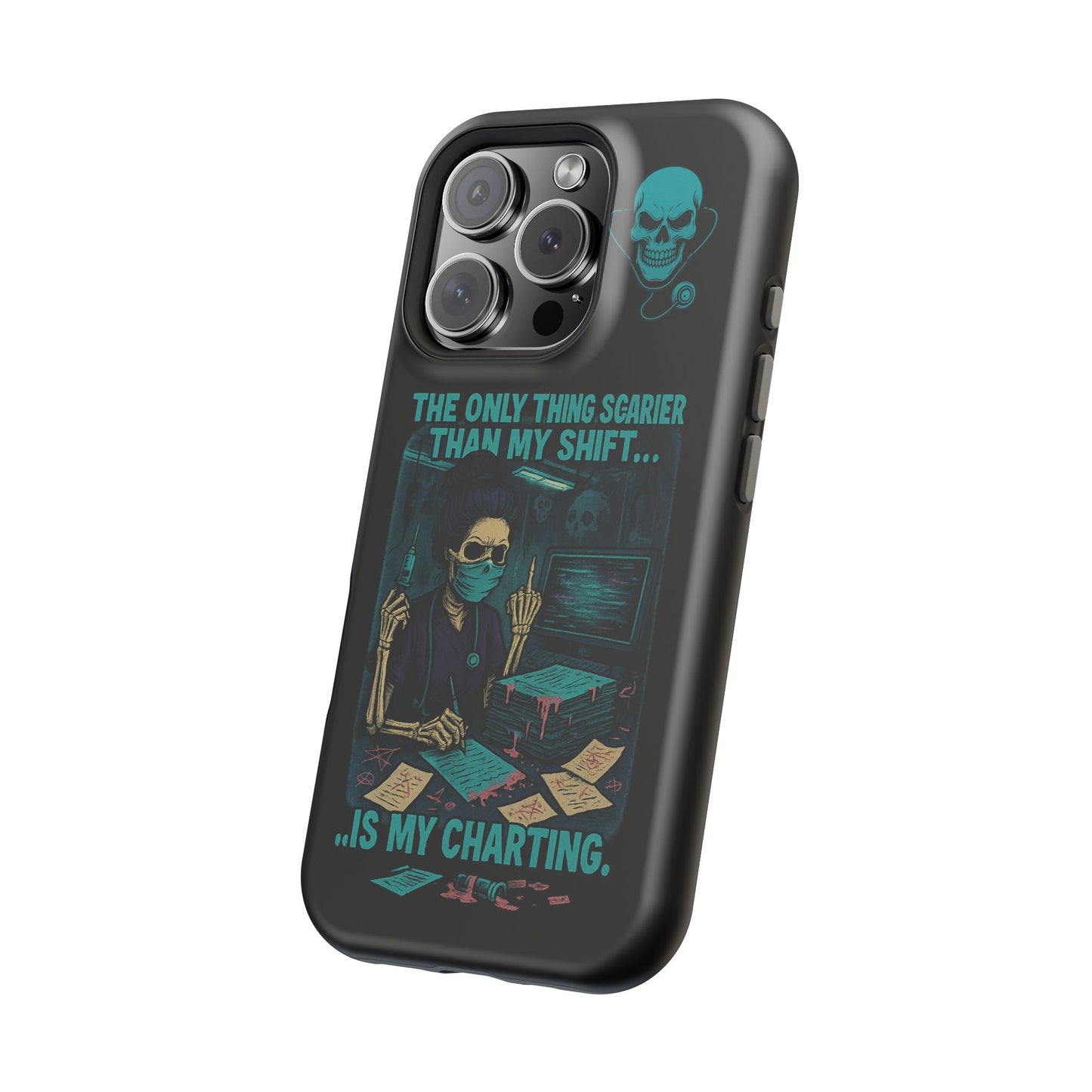 Healthcare Scary Shift Phone Case, Nurse Gift, Medical Humor Case, Halloween Phone accessory, Magnetic Tough Cases