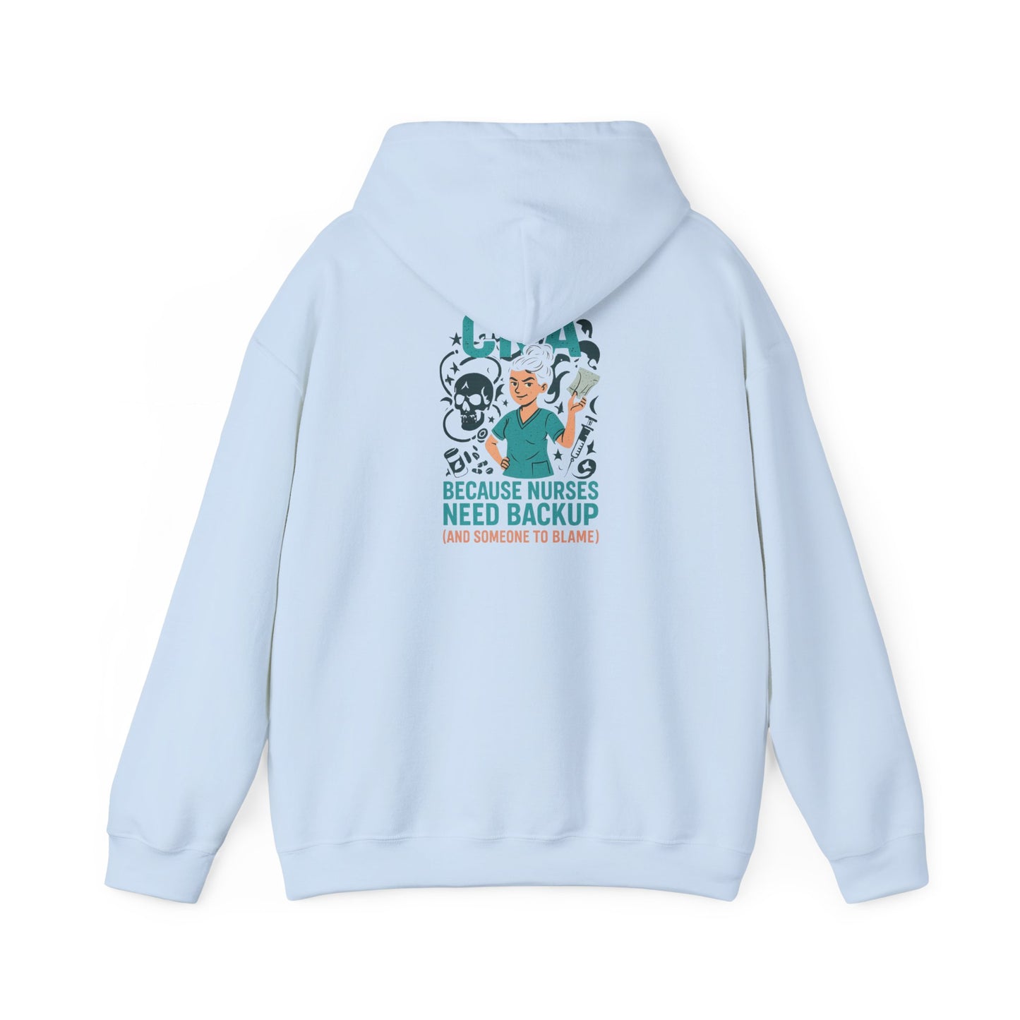 “CNA Because Nurses Need Backup (And Someone to Blame)” – Chaotic CNA Hoodie