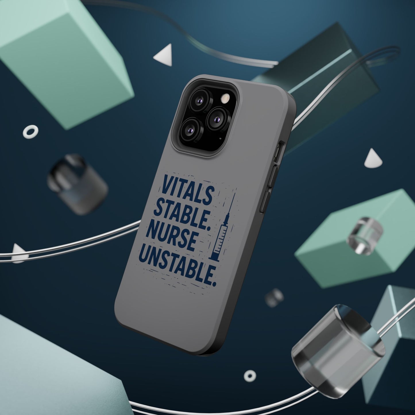 “Vitals Stable. Nurse Unstable.” – Sarcastic Nurse Phone Case