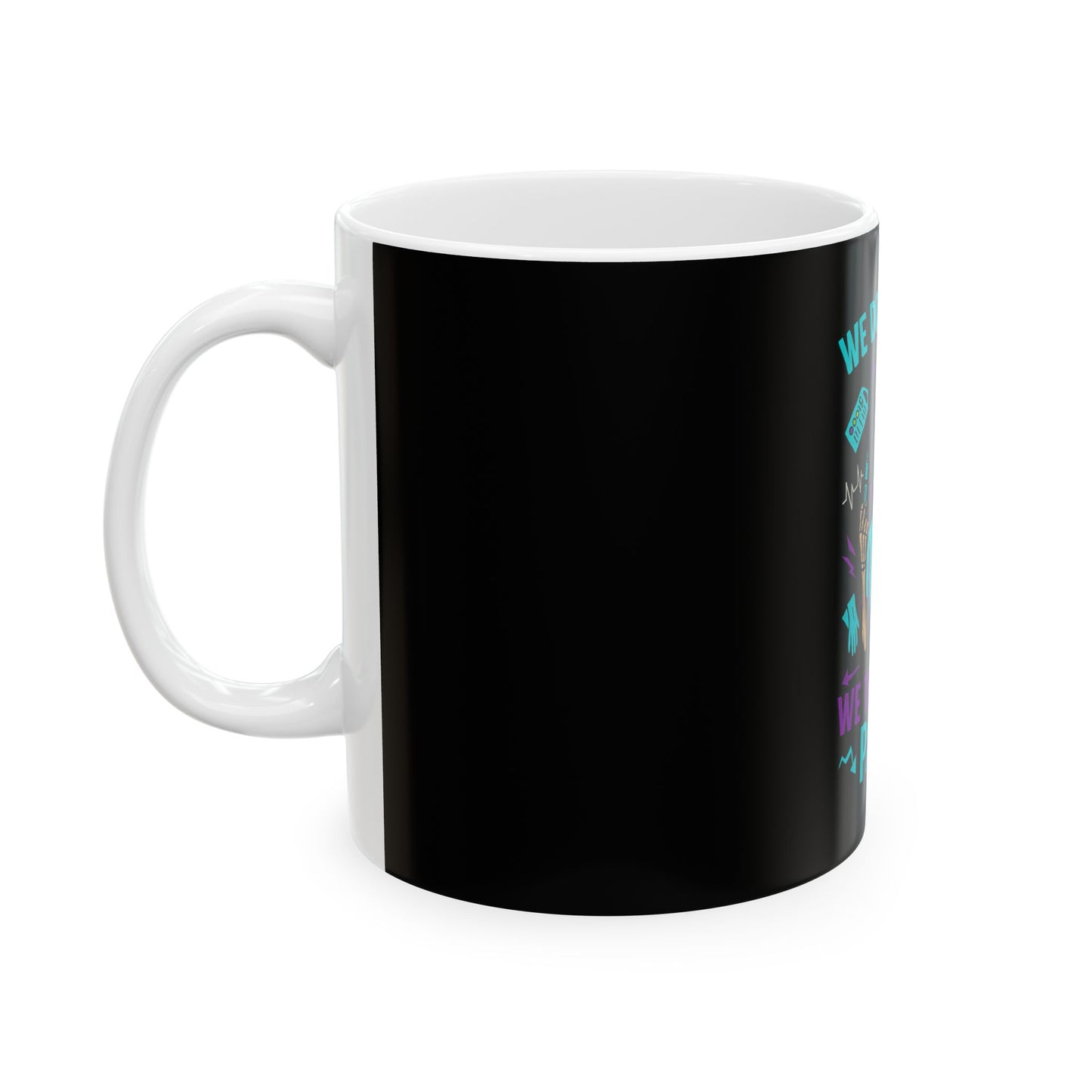 Fun Skeleton Nurse Mug - We Don't Panic, We Triage the Panic - Perfect for Healthcare Workers, Gift for Nurses, Halloween, Humor, [...]