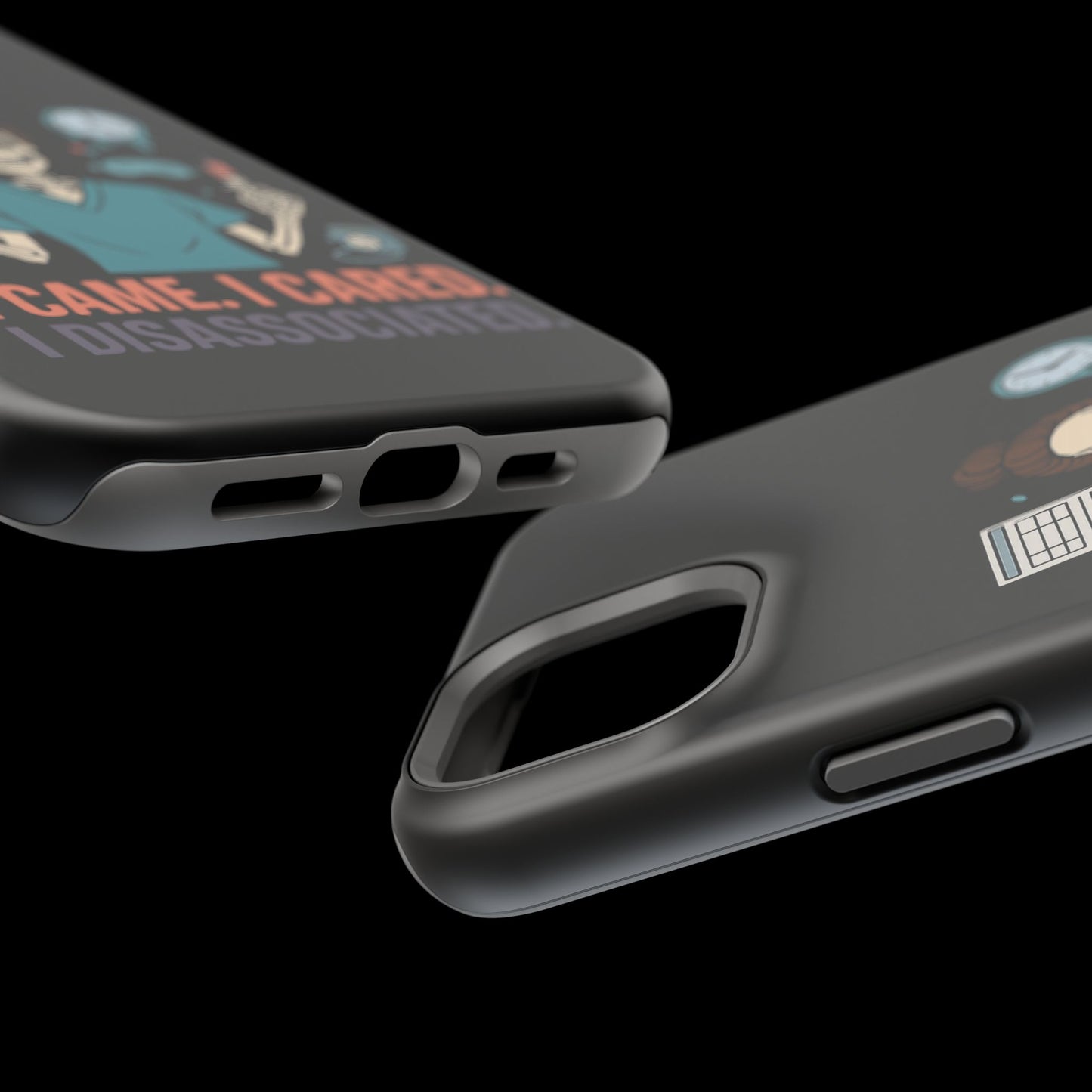 “I Came. I Cared. I Dissociated.” – Sarcastic Nurse Phone Case