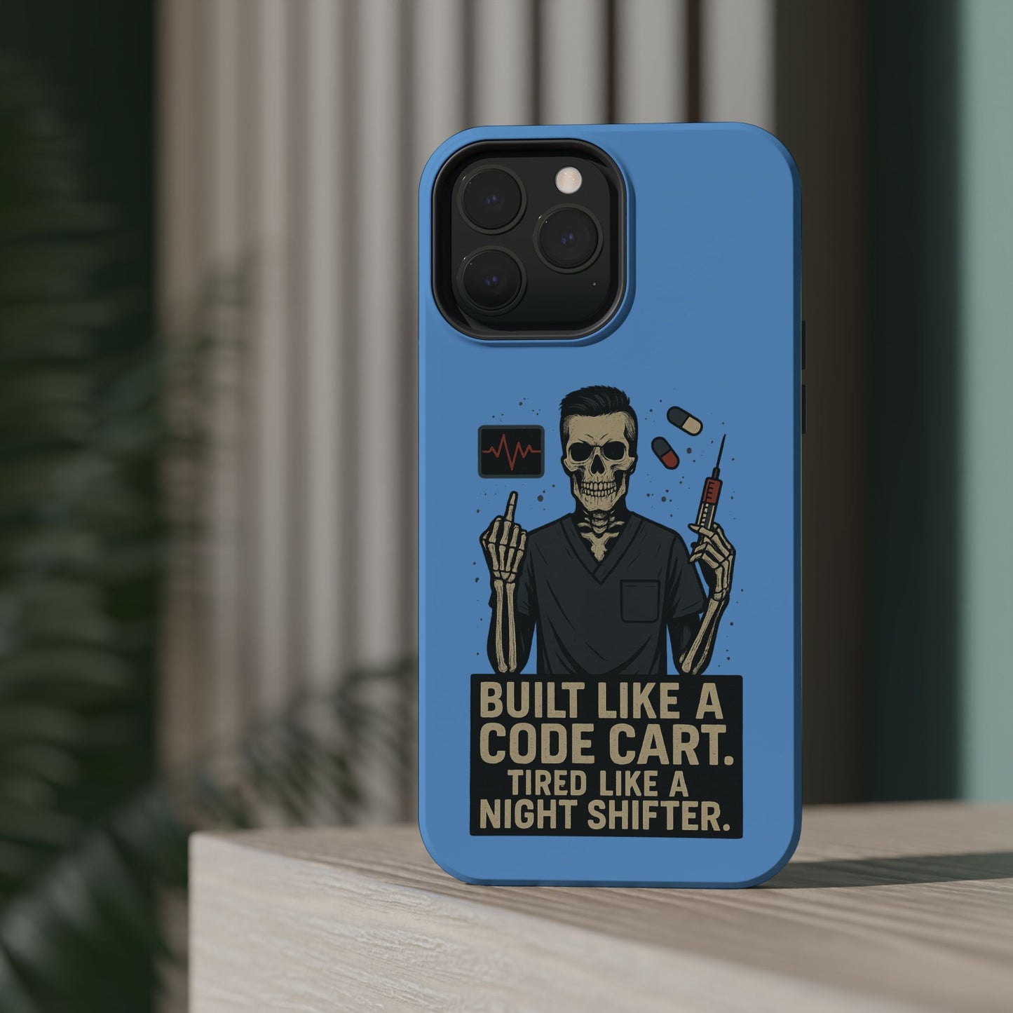 “Built Like a Code Cart. Tired Like a Night Shifter.” – Men’s Nurse Phone Case