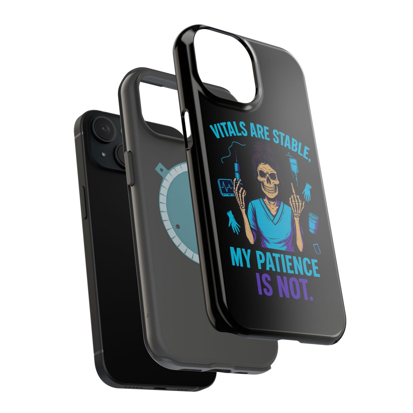 Magnetic Phone Case - Vitals Are Stable, My Patience is Not, Funny Phone Cover for Nurses, Medical Staff Gift, Healthcare Humor, [...]