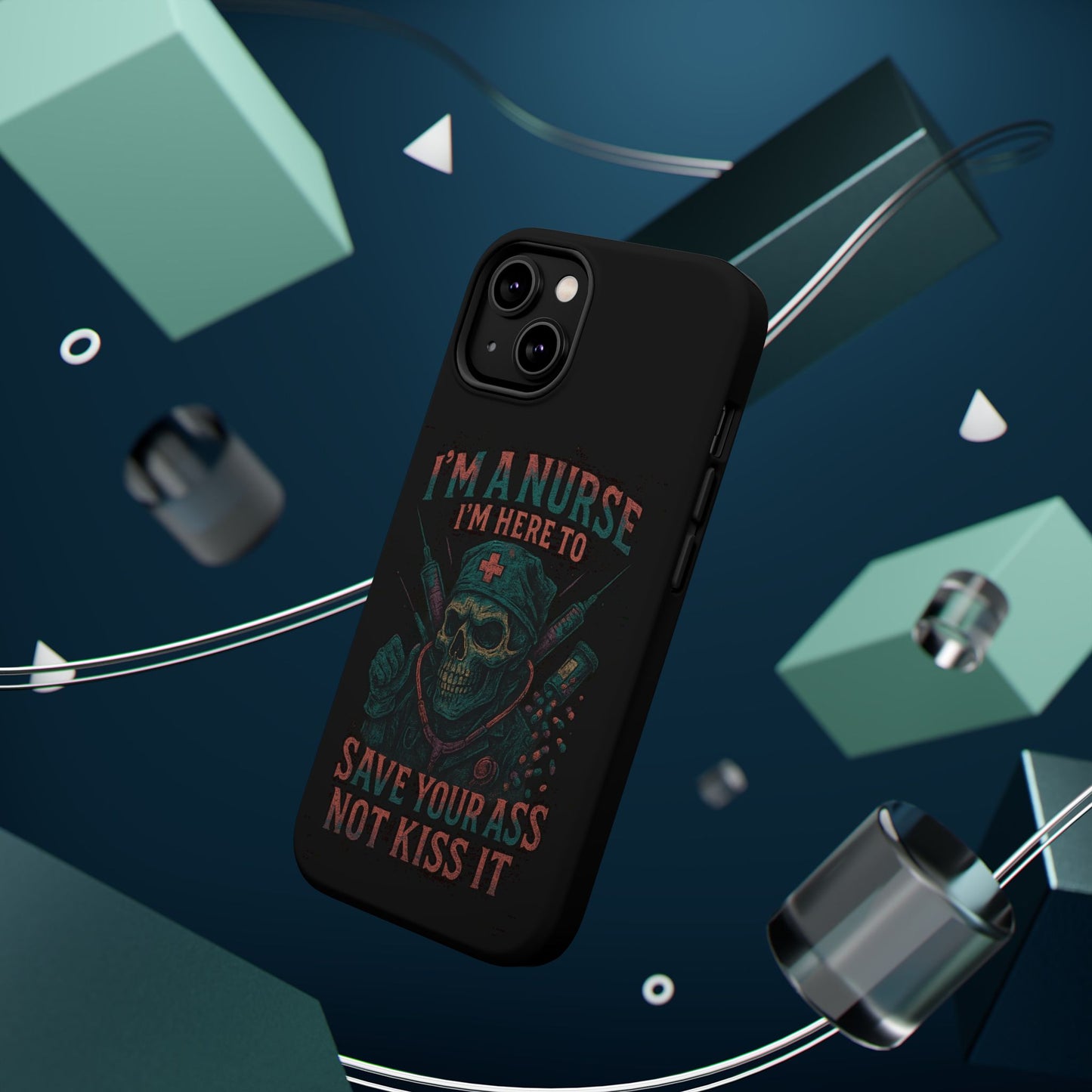 Nurse Humor Phone Case - Magnetic Tough Cases for Healthcare Professionals, Funny Nurse Gifts, Medical Gear, Supportive Nurse Accessories