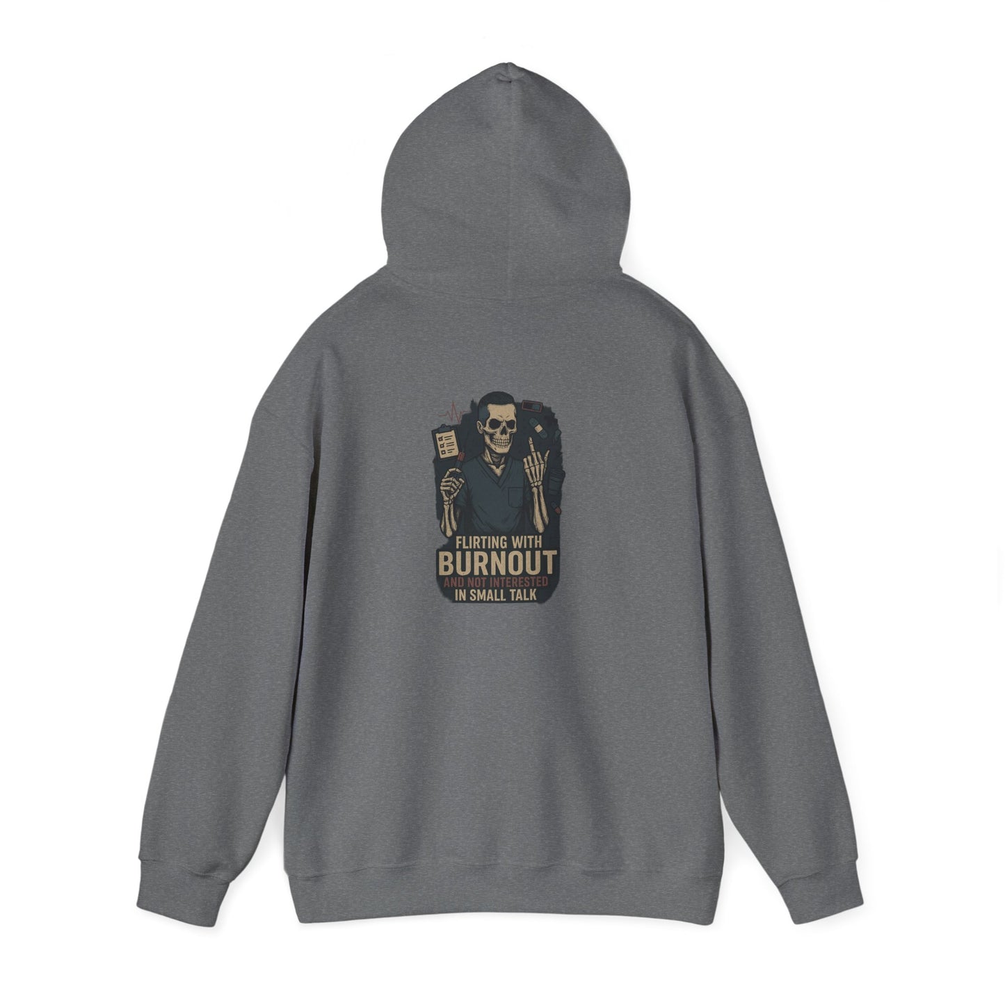 “Flirting With Burnout and Not Interested in Small Talk” – Men’s Chaos Hoodie