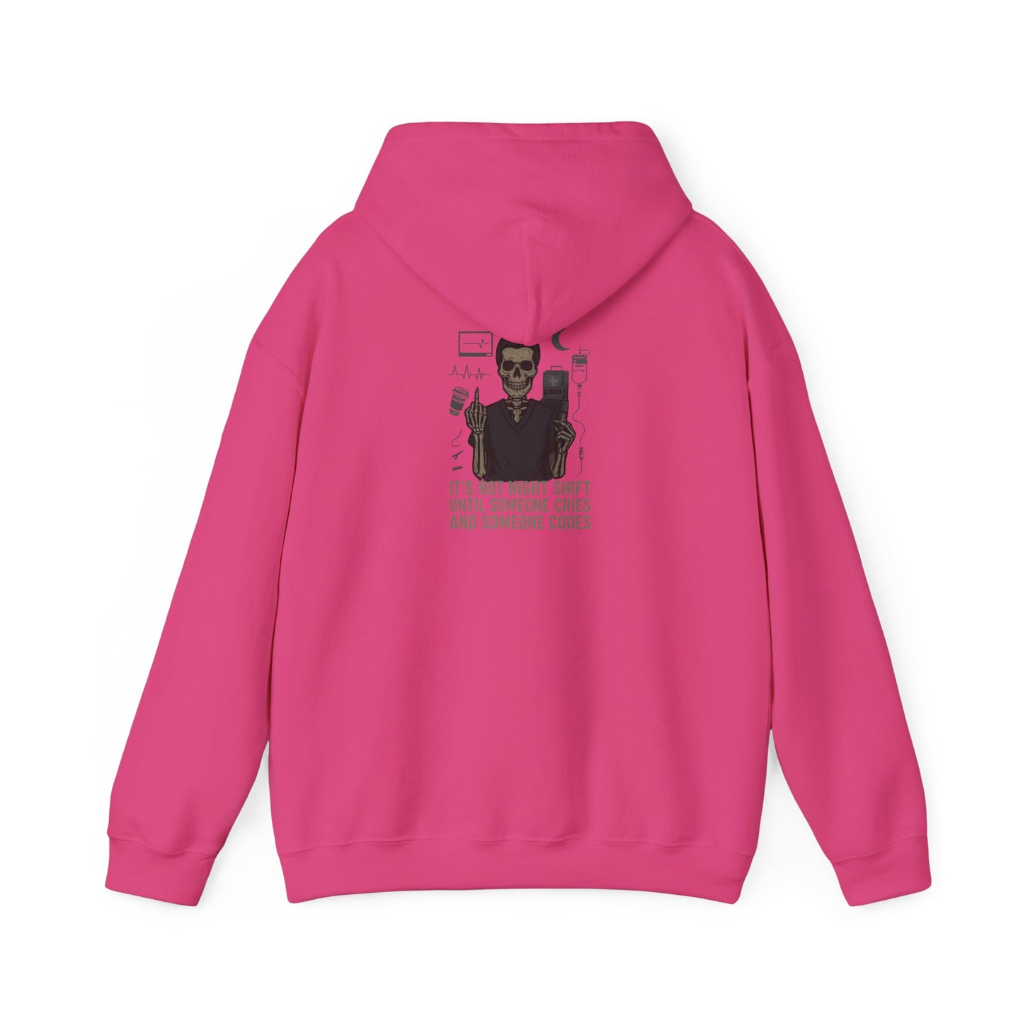 “It’s Not Night Shift Until Someone Cries and Someone Codes” – Sarcastic Nurse Hoodie
