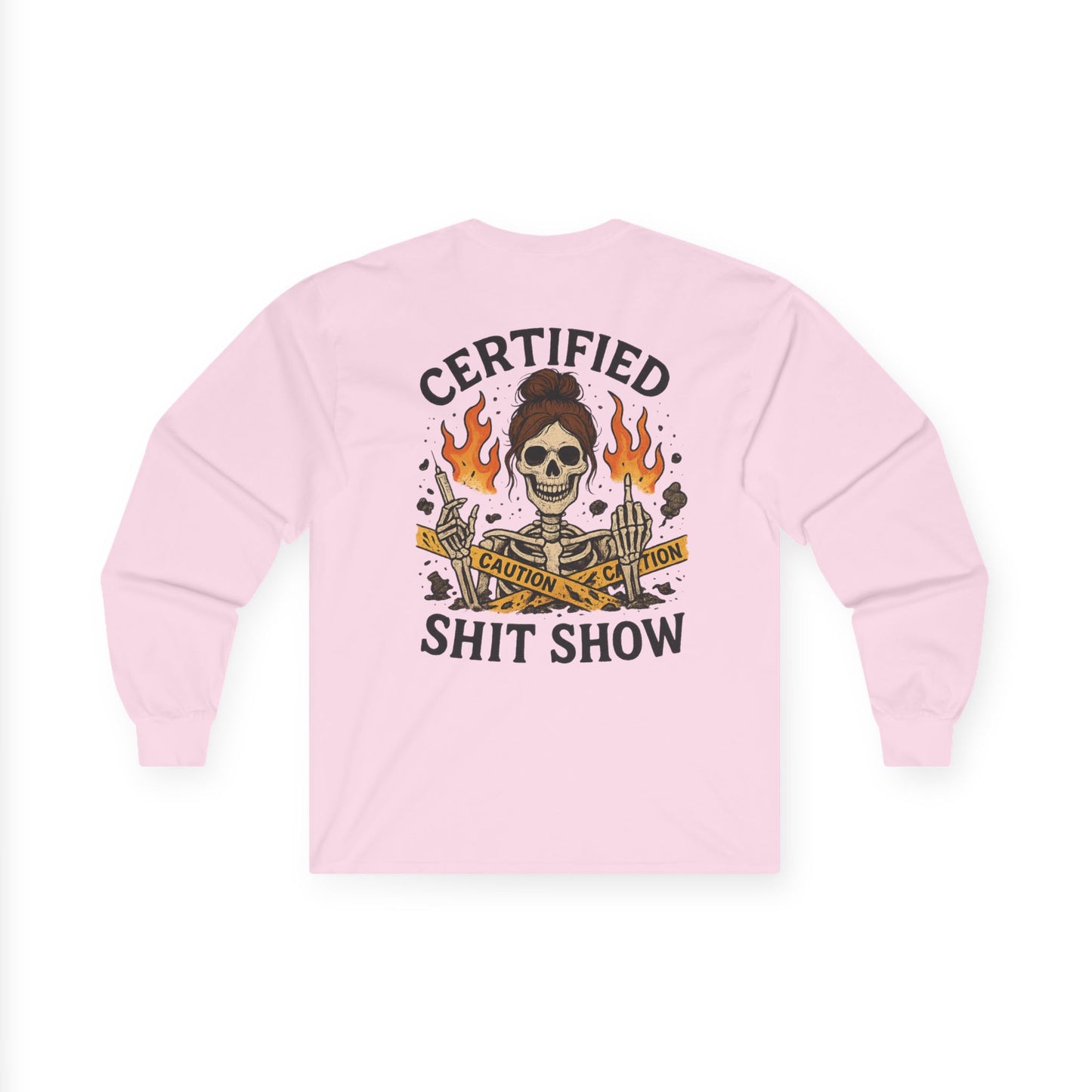 “Certified Shit Show” – Sarcastic Nurse Long Sleeve