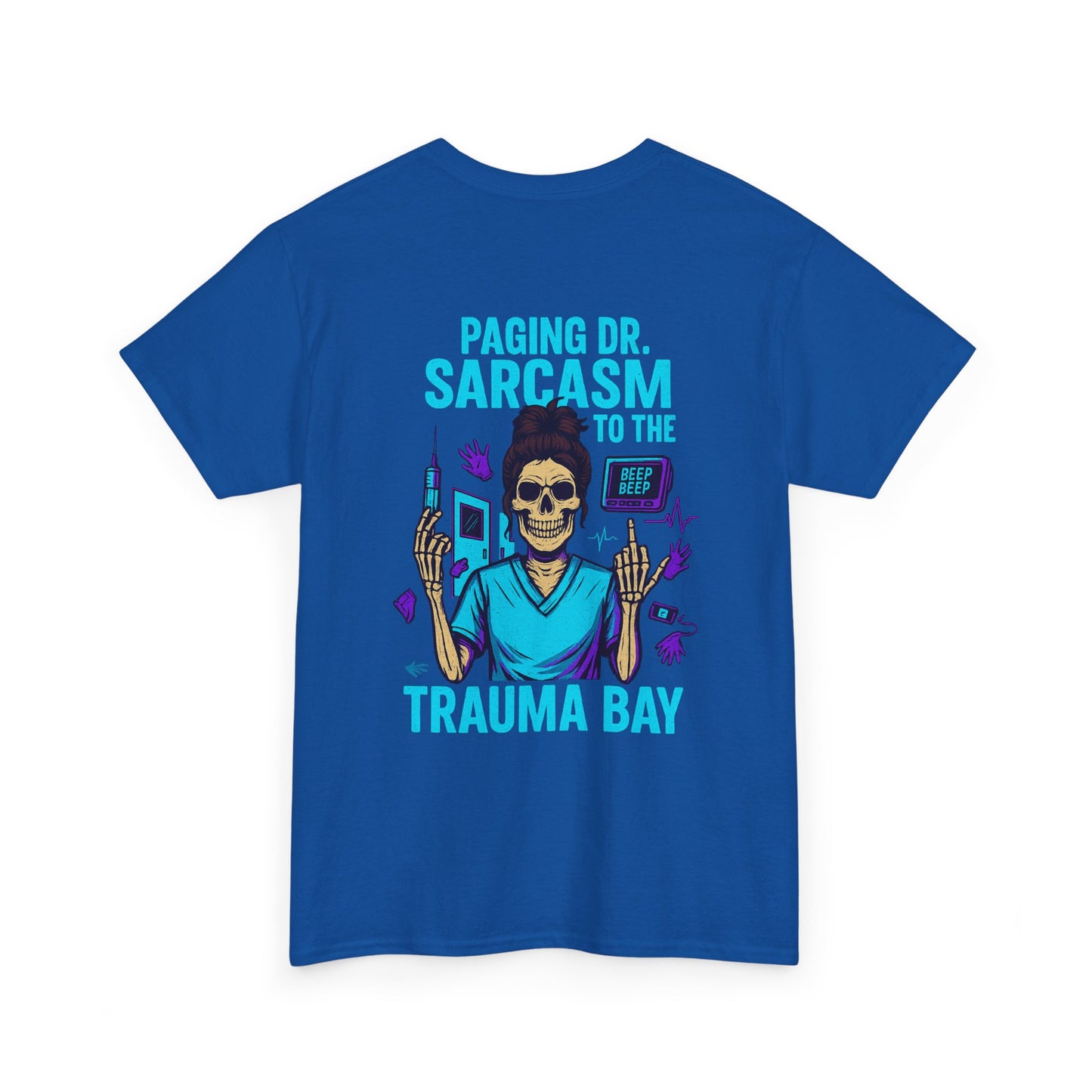 Humorous Unisex Heavy Cotton Tee - Paging Dr. Sarcasm, Funny Graphic T-Shirt for Medical Professionals, Gift for Nurses and Doctors, [...]