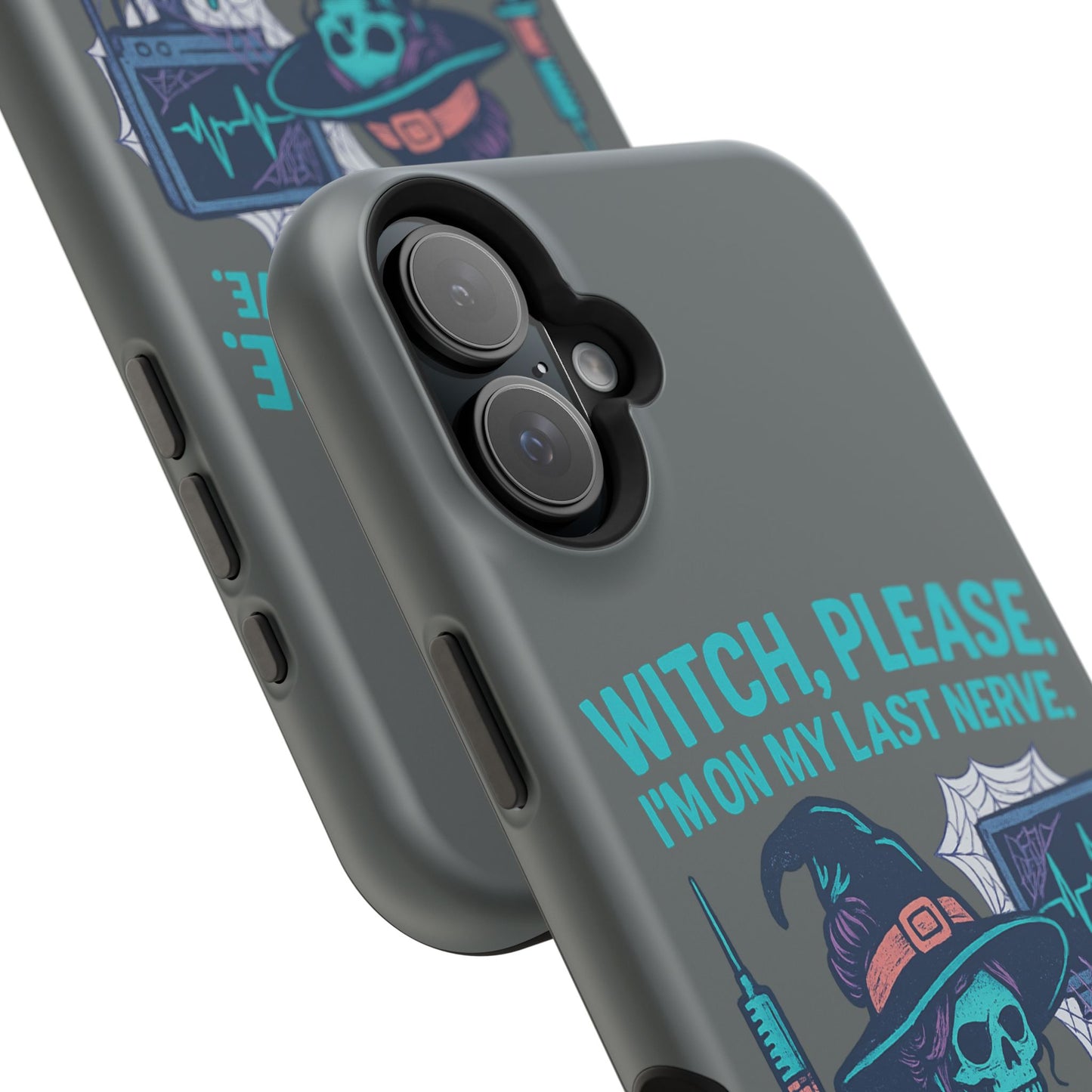 Spooky Phone Case: Witch Please! I'm On My Last Nerve, Halloween Gift, Cute Phone Accessory, Unique Tough Case, Funny Phone Protection
