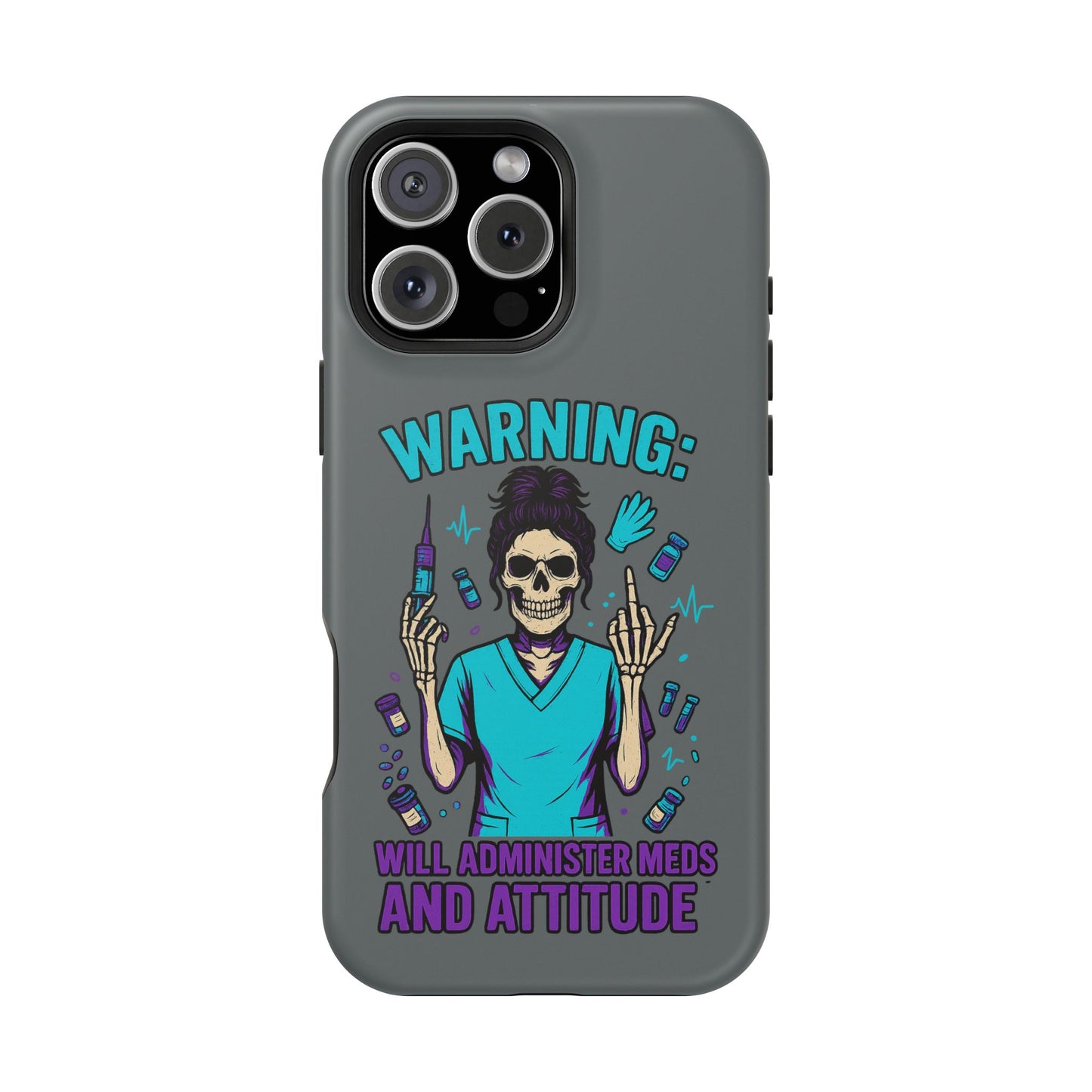 Warning: Meds & Attitude Magnetic Tough Cases | Nurse Gift, Skull Design, Phone Accessory, Healthcare Humor Case, Unique Tech Accessory