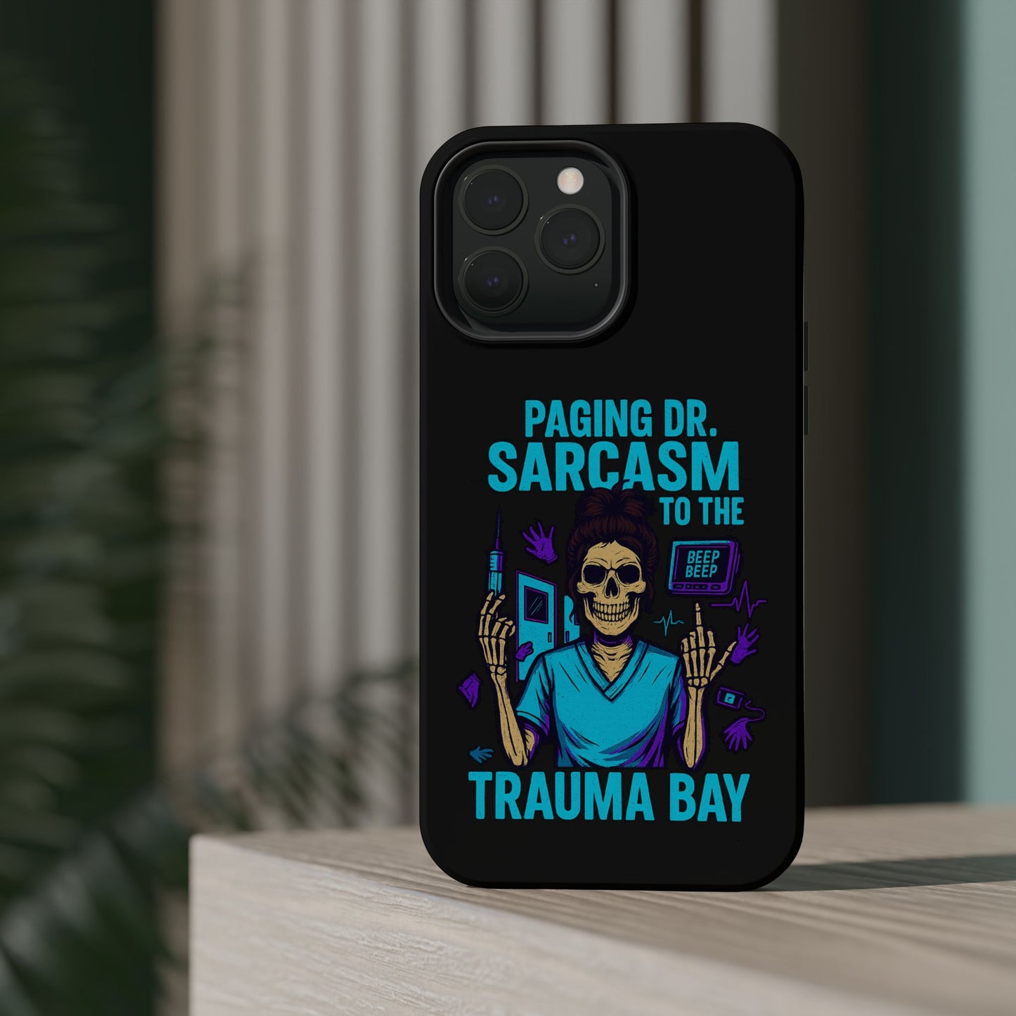 Medical Humor Magnetic Cases - Paging Dr. Sarcasm, Doctor Phone Case, Funny Gift for Nurses, Hospital Staff, Sarcastic Design