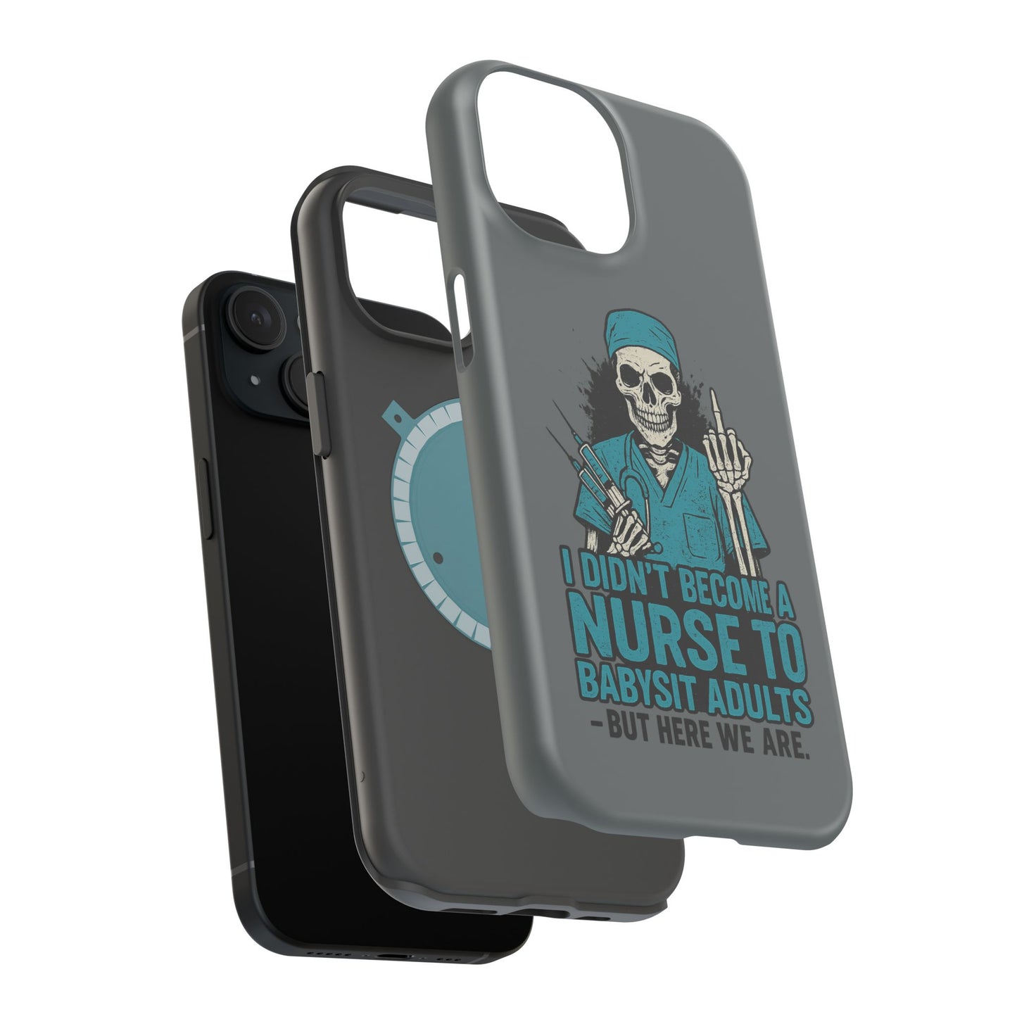 Nurse Humor Magnetic Tough Case, Funny Phone Cover for Nurses, Gift for Nursing Students, Halloween Tech Gift, Nurse Appreciation