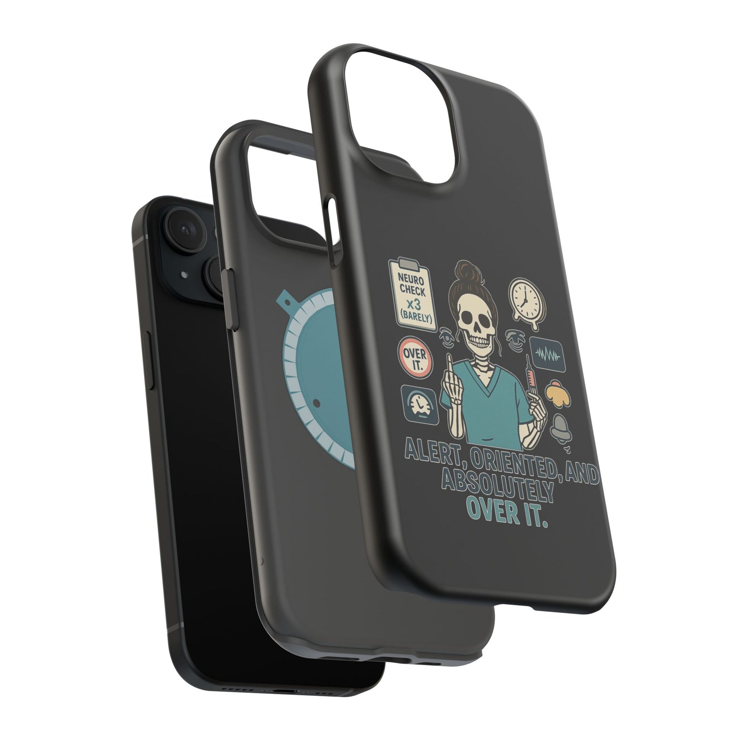 “Alert, Oriented, and Absolutely Over It” – Sarcastic Nurse Phone Case