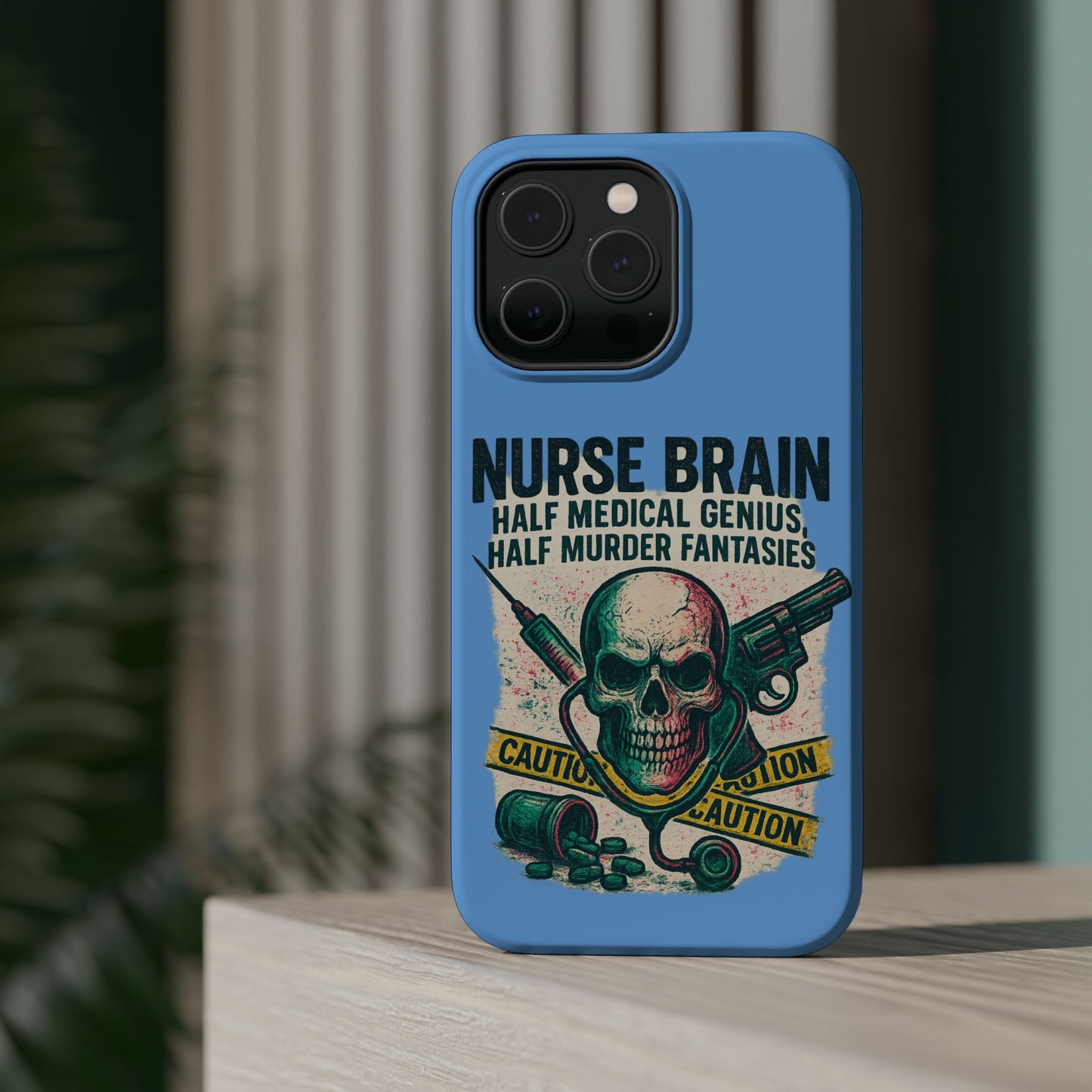 Nurse-Themed Phone Case, Medical Humor, Gift for Nurses, Unique Phone Accessory, Hospital Humor, Durable Tough Case