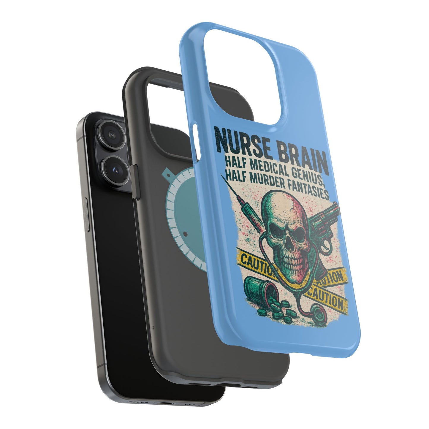 Nurse-Themed Phone Case, Medical Humor, Gift for Nurses, Unique Phone Accessory, Hospital Humor, Durable Tough Case