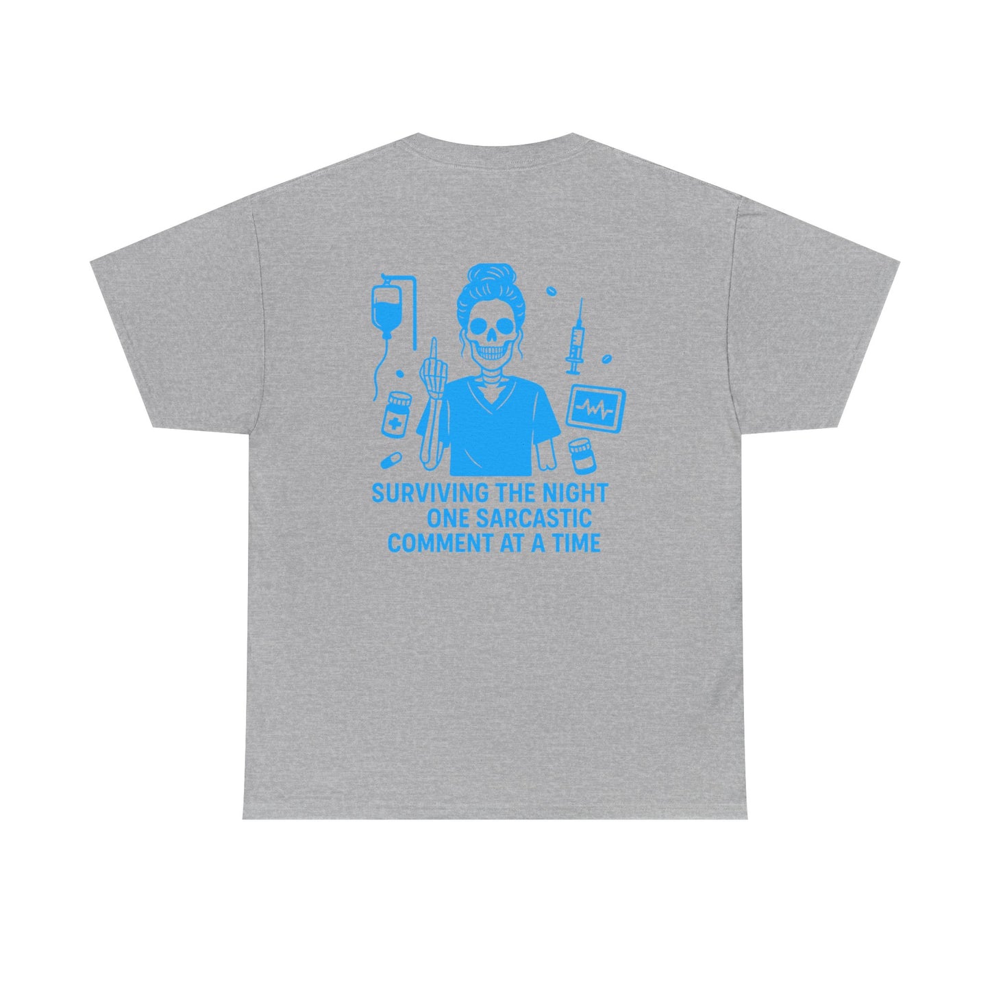 “Surviving the Night One Sarcastic Comment at a Time” – Funny Nurse Tee