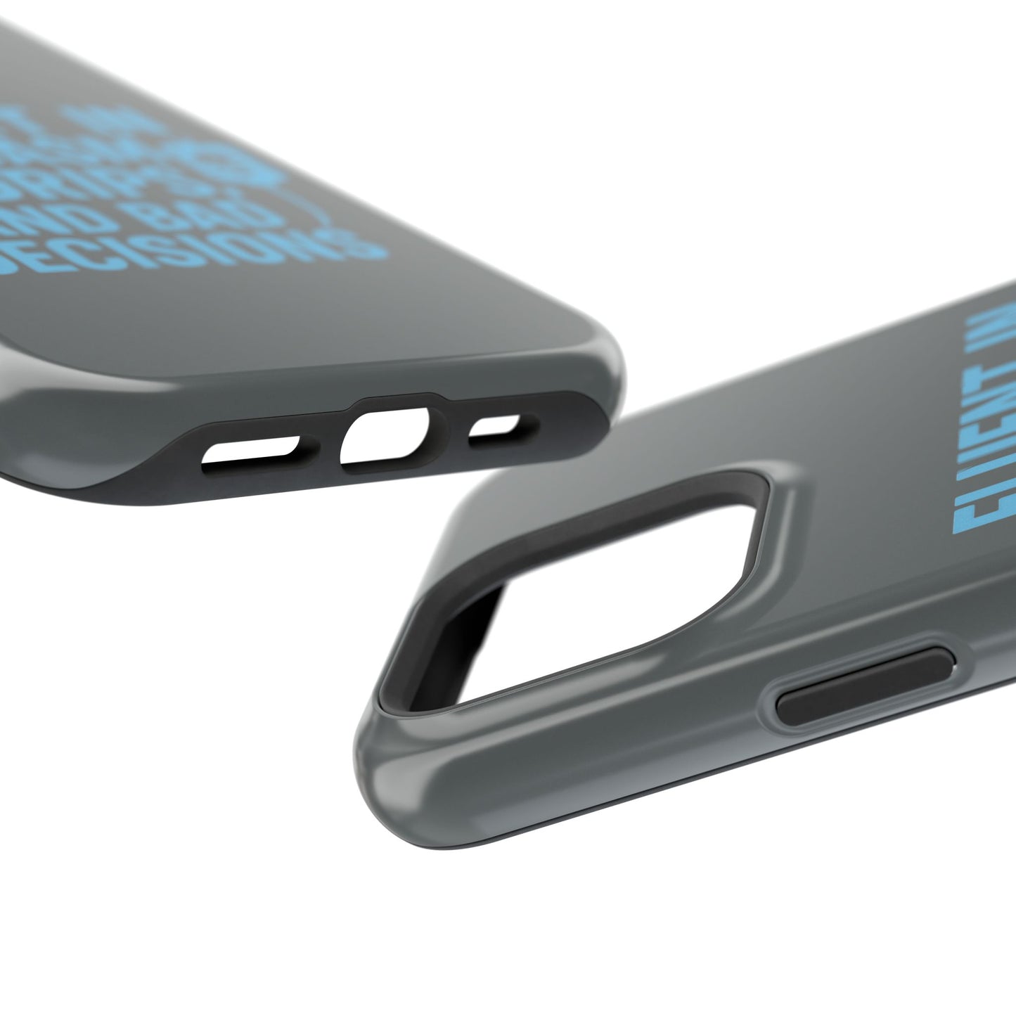 Sarcastic Phone Case - "Fluent in Sarcasm, IV Drips, and Bad Decisions", Funny Gift for Nurses, Medical Staff, Humor