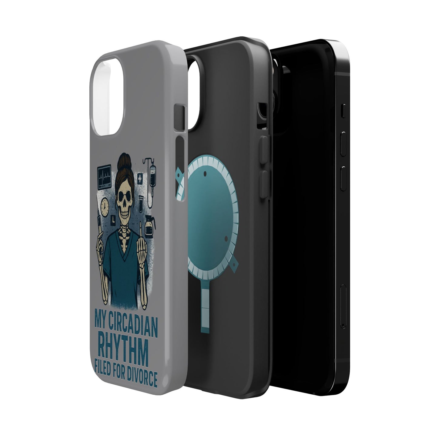 “My Circadian Rhythm Filed for Divorce” – Chaotic Nurse Phone Case