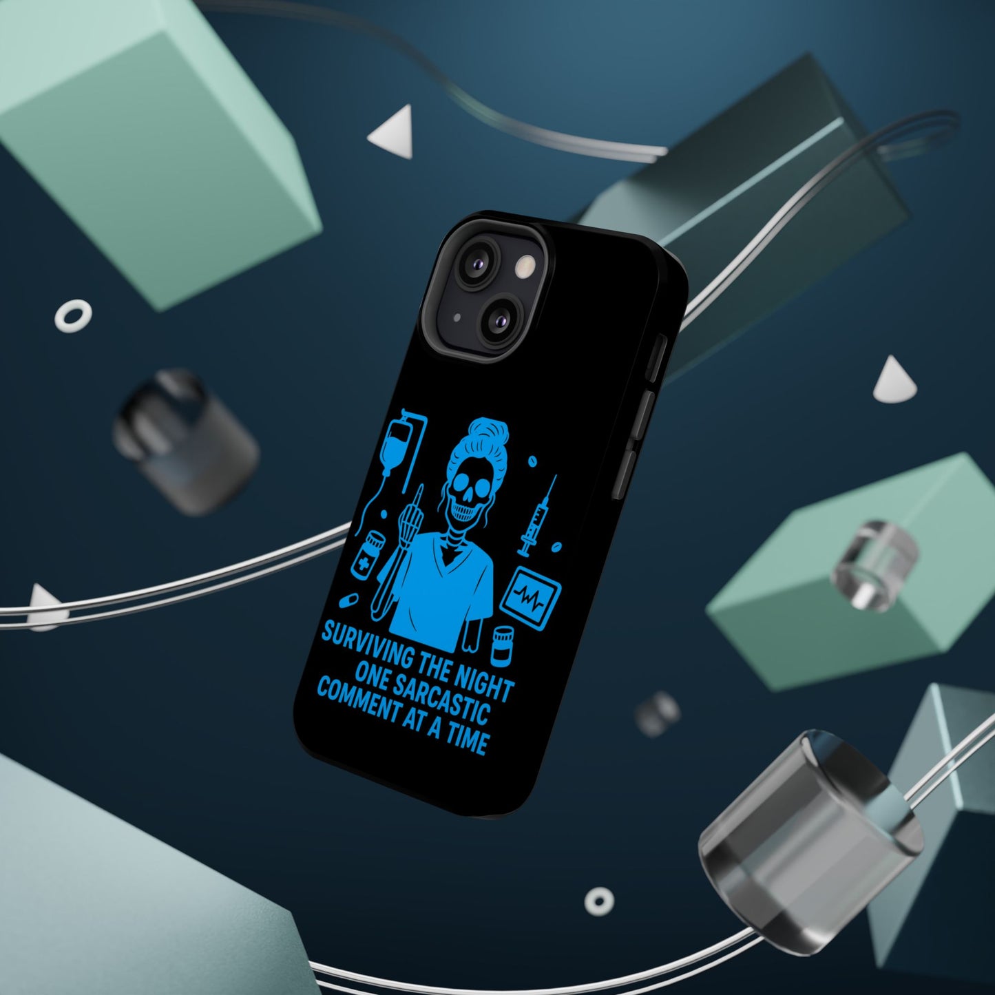 “Surviving the Night One Sarcastic Comment at a Time” – Nurse Life Phone Case