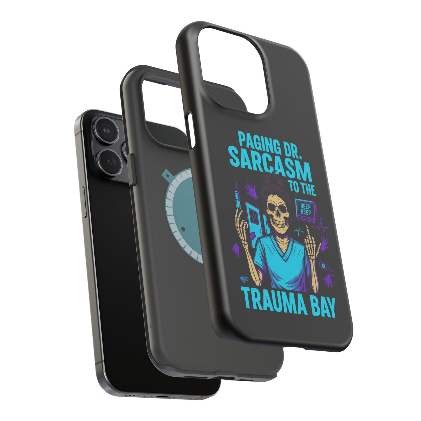 Medical Humor Magnetic Cases - Paging Dr. Sarcasm, Doctor Phone Case, Funny Gift for Nurses, Hospital Staff, Sarcastic Design
