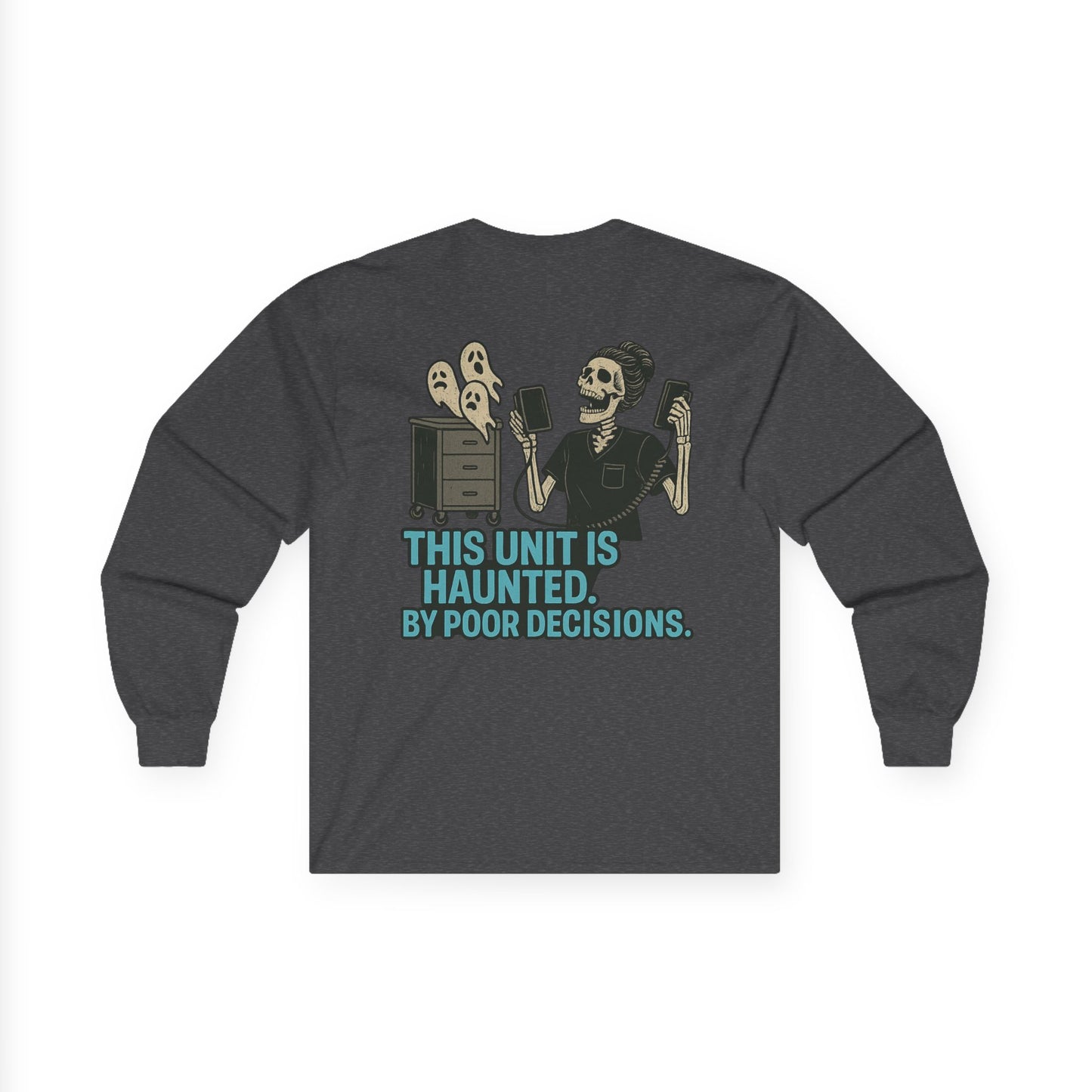 Haunted Decisions Long Sleeve Tee, Unisex Halloween Tee, Funny Long Sleeve Shirt, Gift for Ghost Lovers, Spooky Season Wear