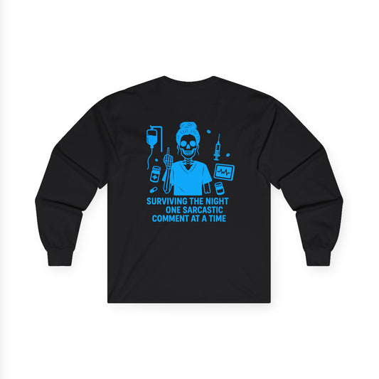 “Surviving the Night One Sarcastic Comment at a Time” – Night Shift Long Sleeve