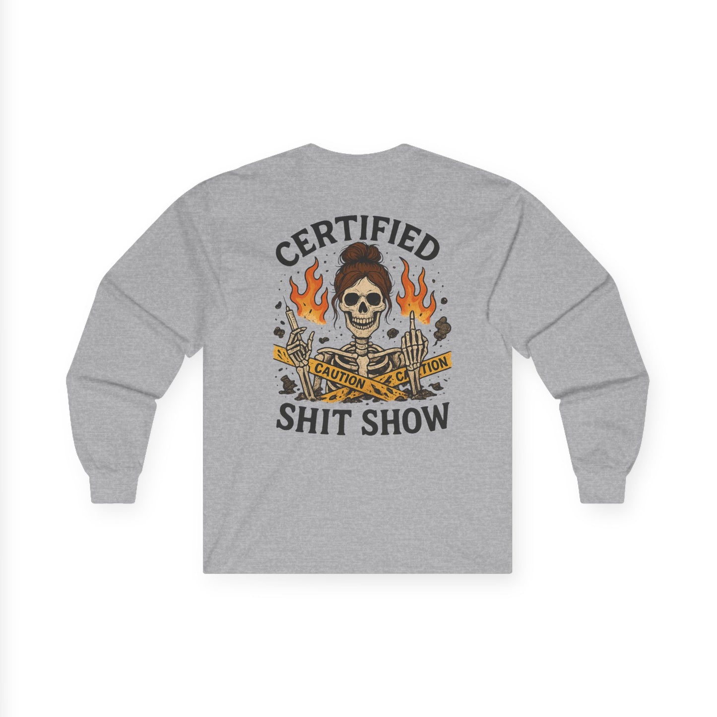 “Certified Shit Show” – Sarcastic Nurse Long Sleeve