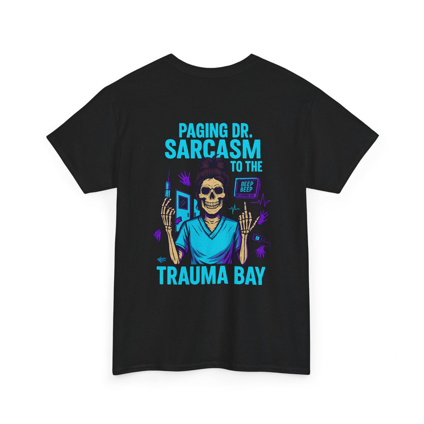 Humorous Unisex Heavy Cotton Tee - Paging Dr. Sarcasm, Funny Graphic T-Shirt for Medical Professionals, Gift for Nurses and Doctors, [...]