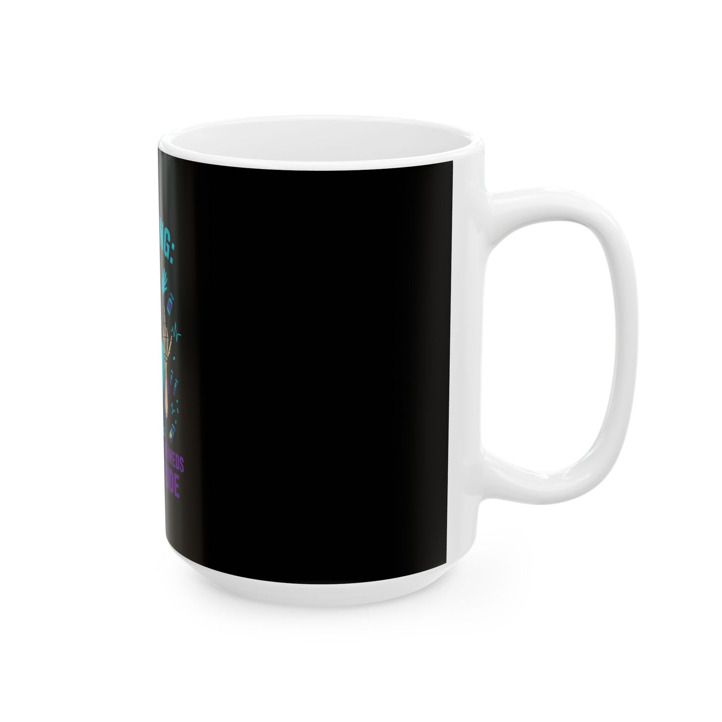 Warning Mug: Administer Meds & Attitude - Skull Design, Gift for Nurses, Halloween Decor, Unique Coffee Cup, Funny Office Mug
