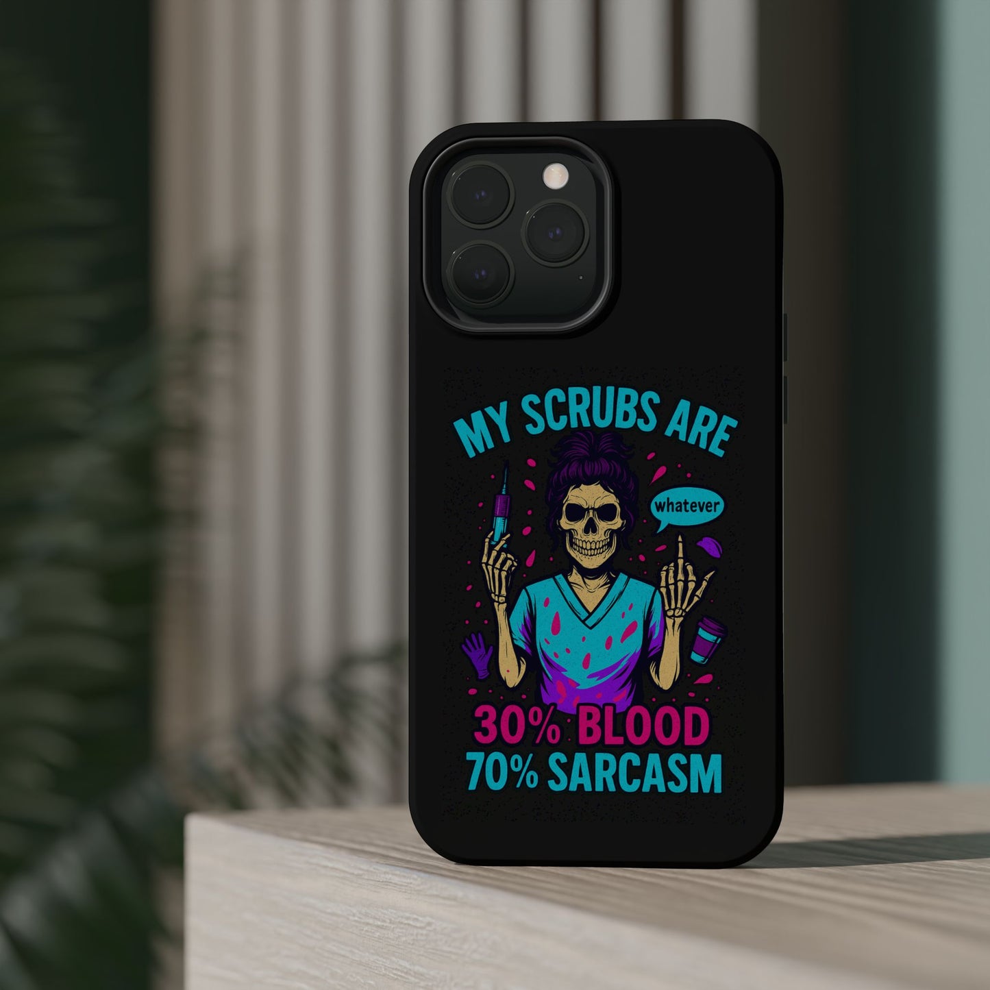 Sassy Nurse Phone Case, 30% Blood 70% Sarcasm Design, Healthcare Gift, Funny Medical Accessory, Tough Magnetic Cover