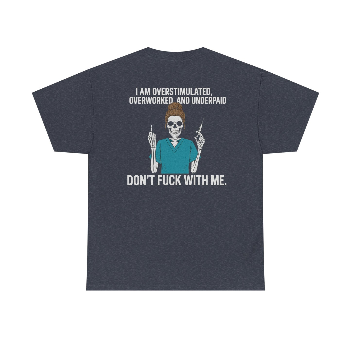 Unisex Heavy Cotton Tee - Overstimulated & Underpaid Graphic Tee, Casual Wear, Funny Shirt, Gift for Friends, Work Humor