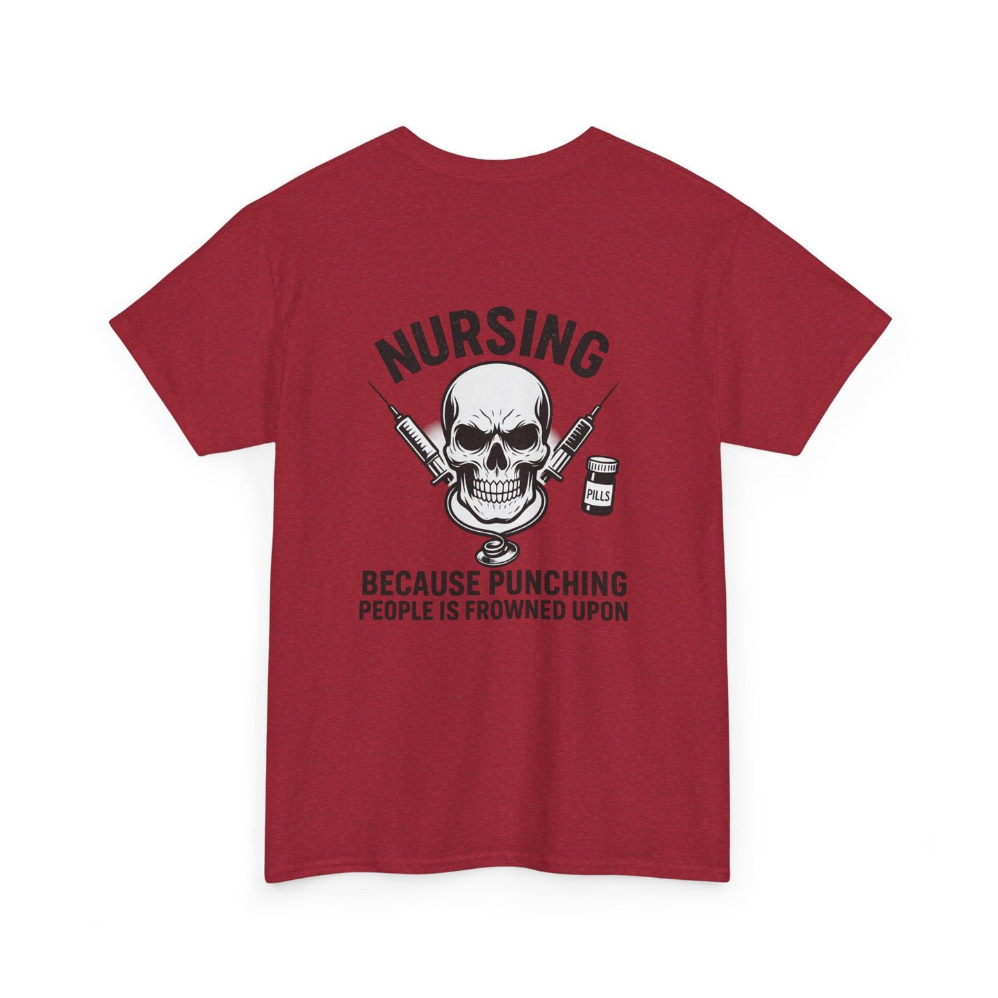 Nursing Humor Tee, Nurse Gift, Medical Professional Shirt, Funny T-Shirt, Anti-Stress Top