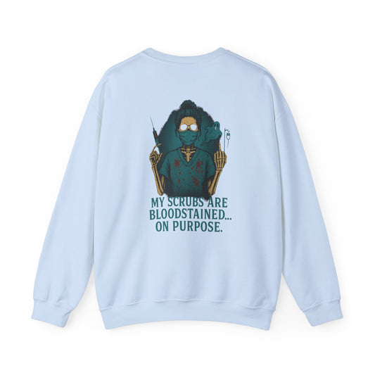 Bloodstained Scrubs Humor Crewneck Sweatshirt, Funny Medical Apparel, Nurse Gift, Halloween Costume, Medical Profession Sweatshirt