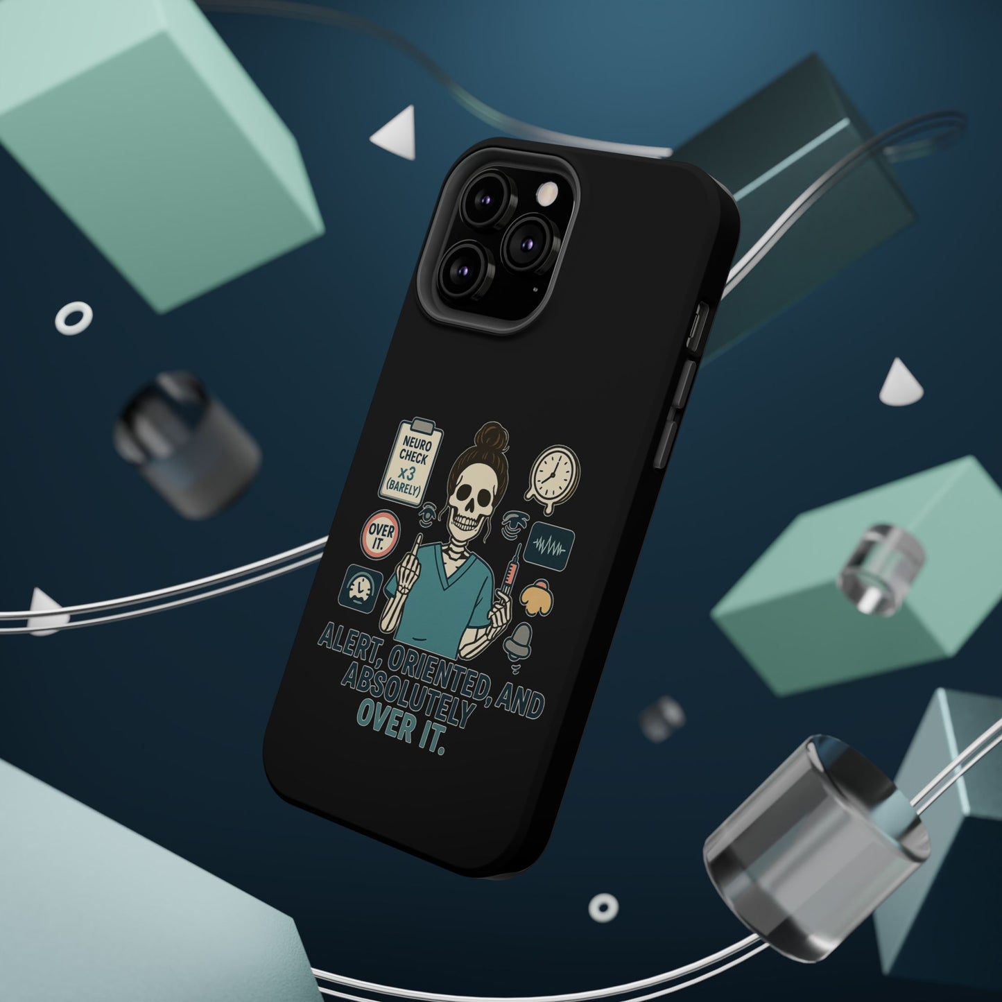 “Alert, Oriented, and Absolutely Over It” – Sarcastic Nurse Phone Case