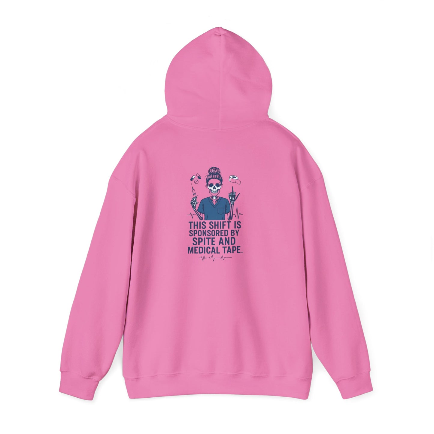 “This Shift Sponsored by Spite and Medical Tape” – Chaotic Nurse Hoodie