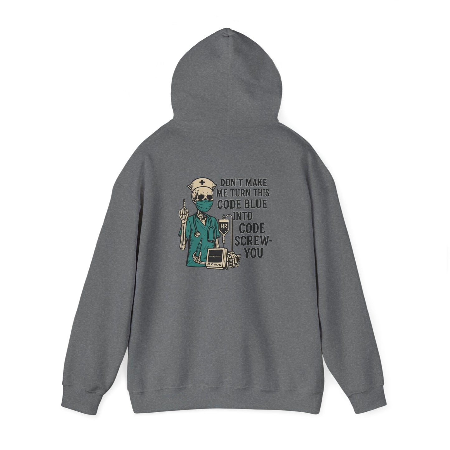 Funny Medical Humor Hoodie, Unisex Sweatshirt Gift for Nurses, Healthcare Workers, Medical Students, Halloween, Christmas