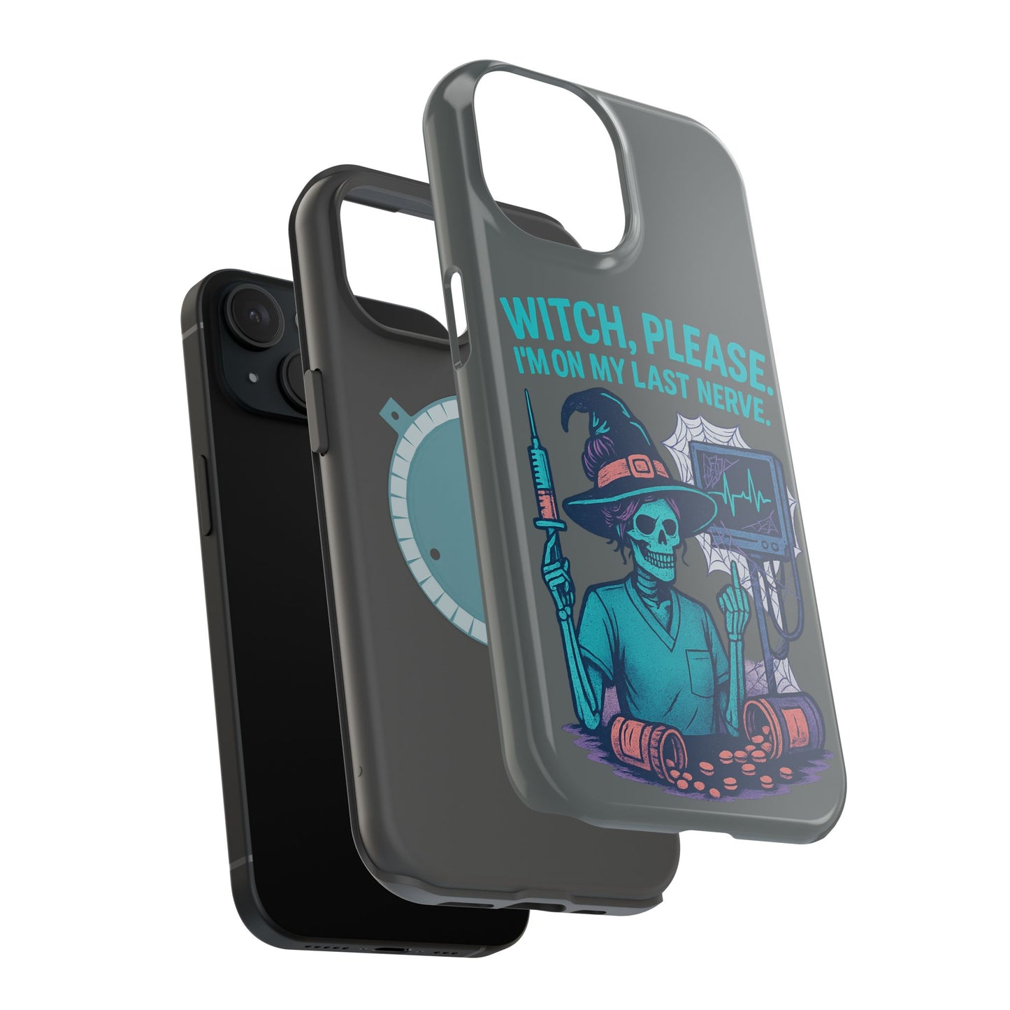 Spooky Phone Case: Witch Please! I'm On My Last Nerve, Halloween Gift, Cute Phone Accessory, Unique Tough Case, Funny Phone Protection