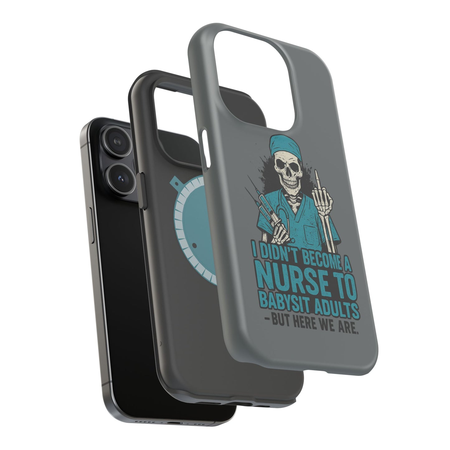 Nurse Humor Magnetic Tough Case, Funny Phone Cover for Nurses, Gift for Nursing Students, Halloween Tech Gift, Nurse Appreciation