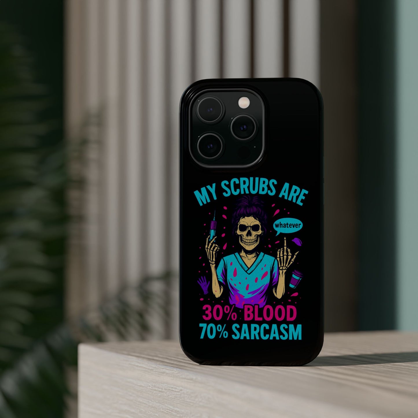 Sassy Nurse Phone Case, 30% Blood 70% Sarcasm Design, Healthcare Gift, Funny Medical Accessory, Tough Magnetic Cover
