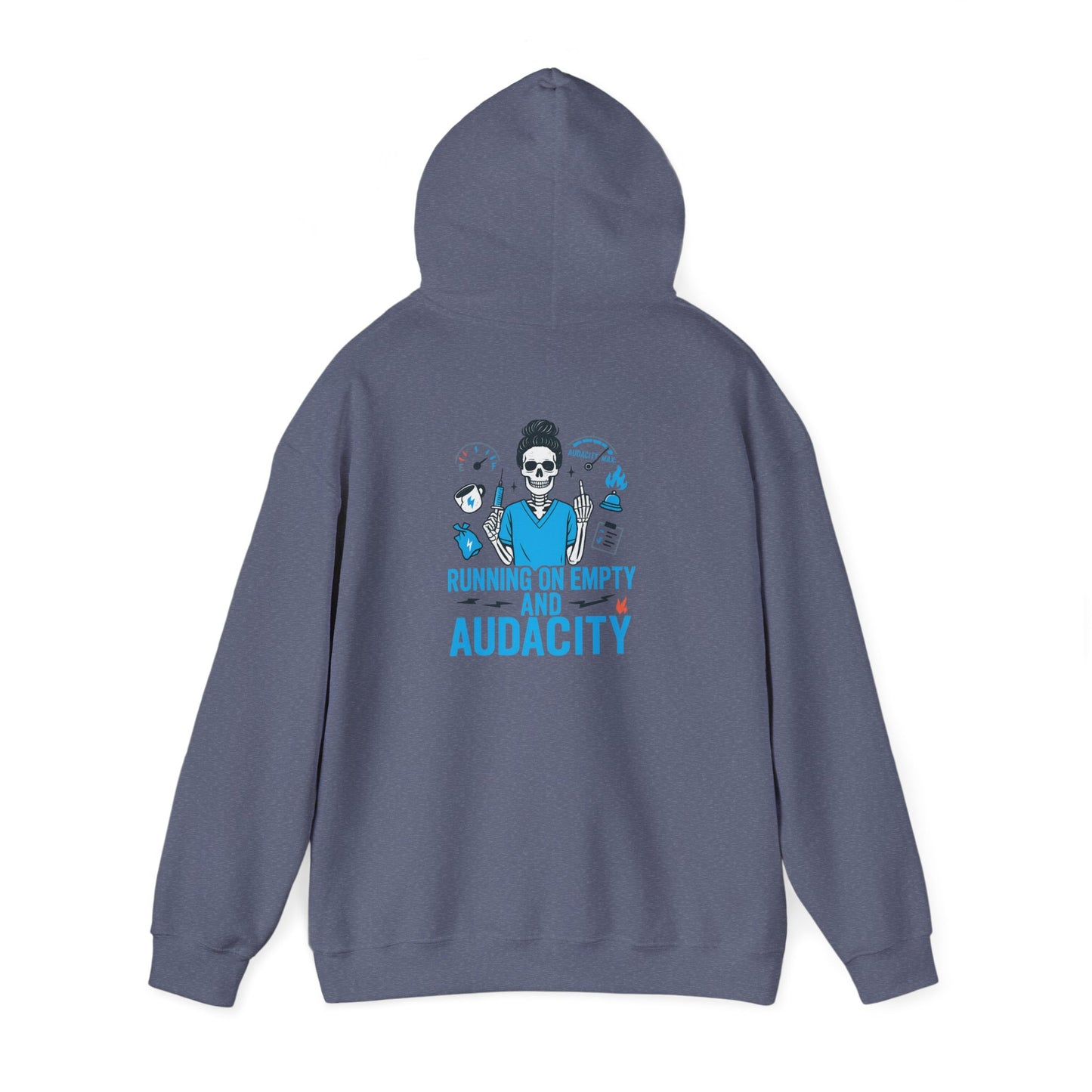 “Running on Empty and Audacity” – Chaotic Nurse Hoodie