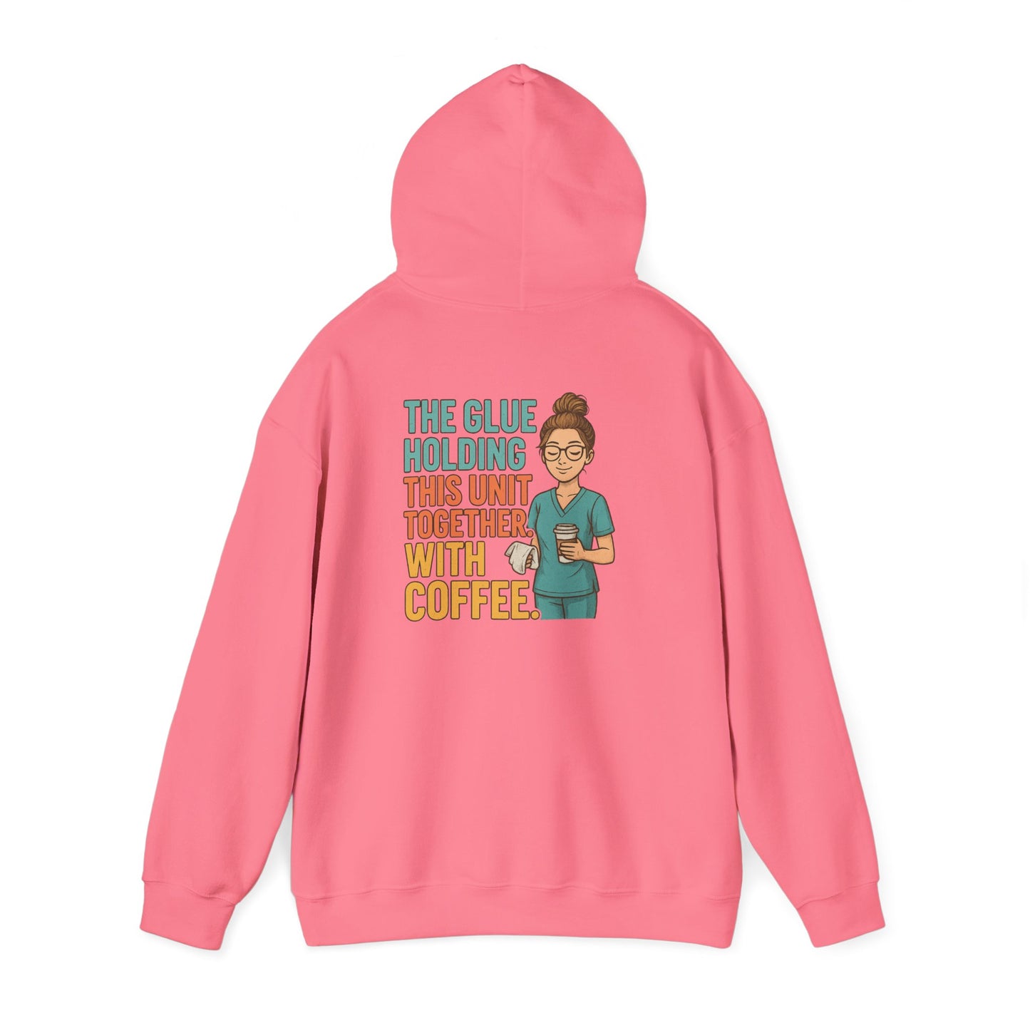 “The Glue Holding This Unit Together – CNA” – Chaotic CNA Hoodie